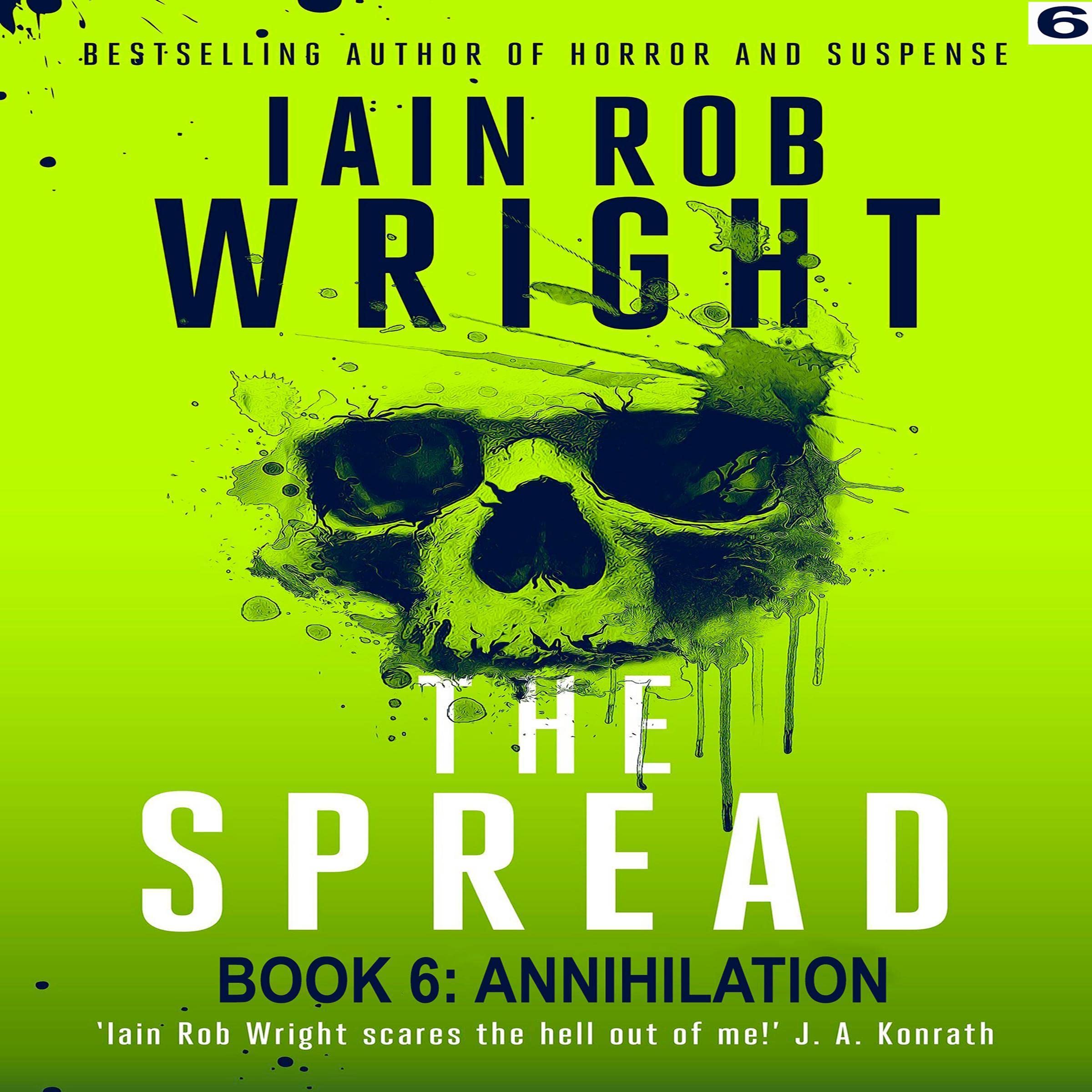Cover art for The Spread: Annihilation, Book 6