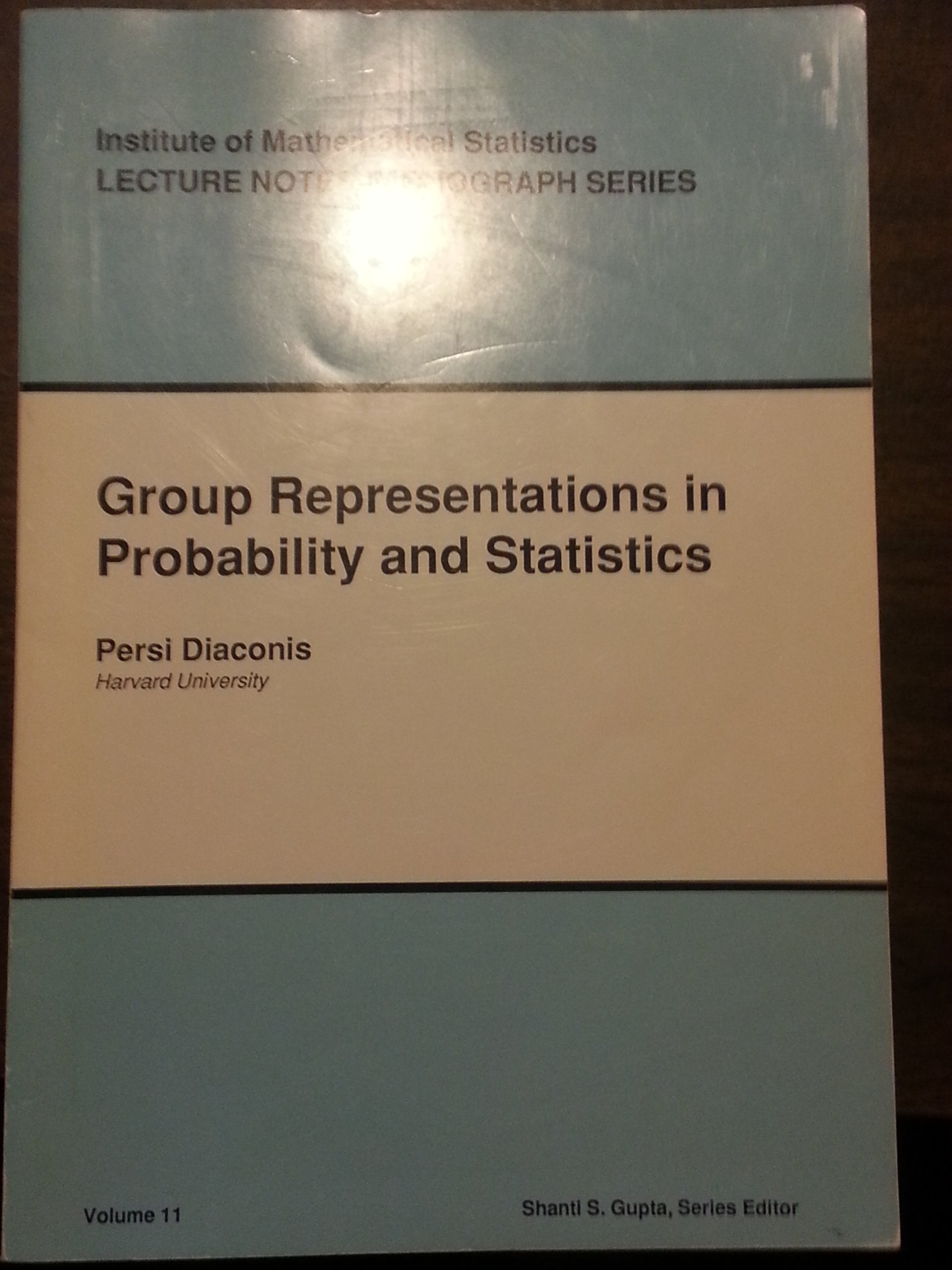 Buy Group Representations in Probability and Statistics (Lecture Notes Vol 11) — BookShops.in