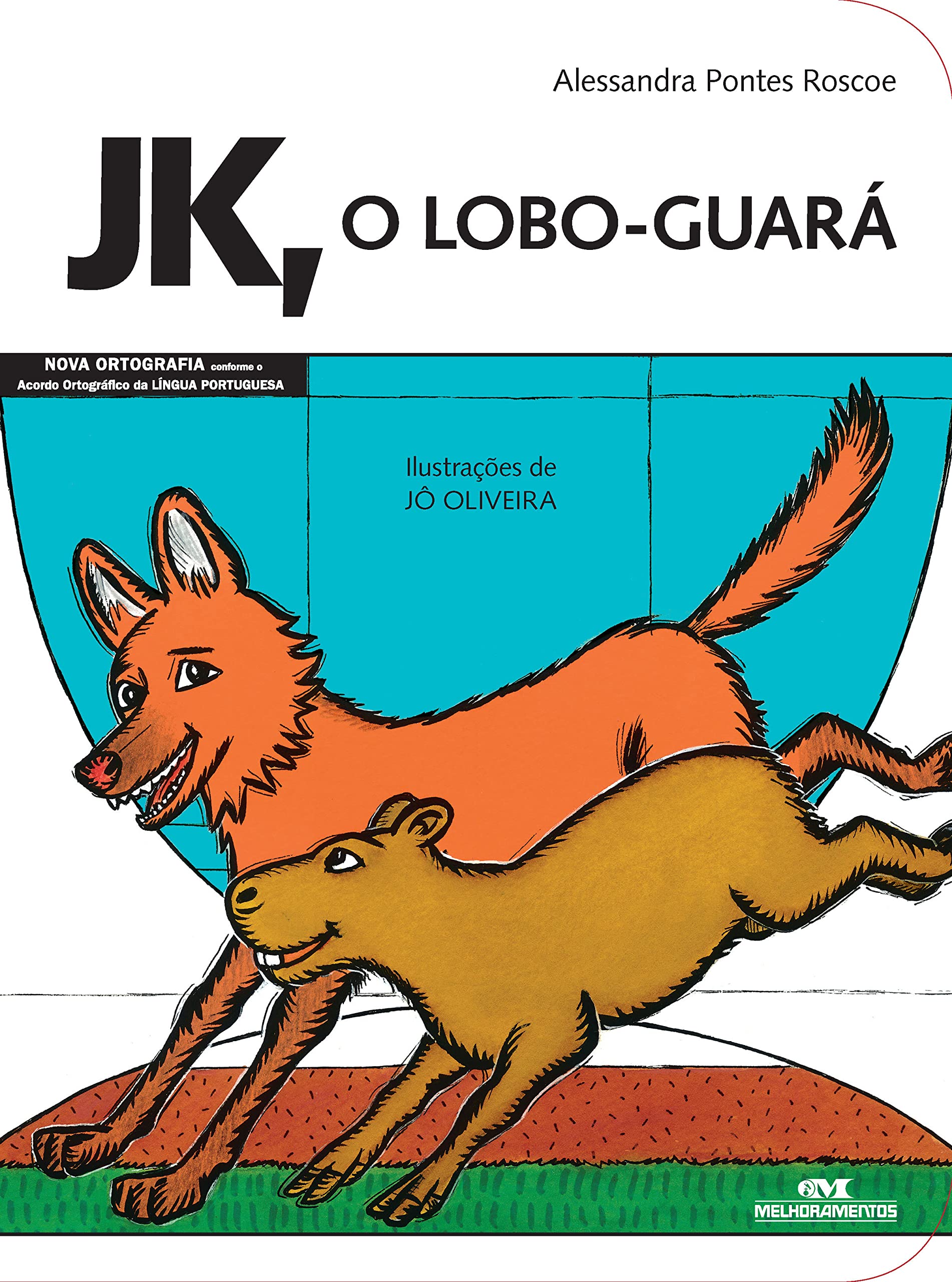 JK, O Lobo-Guará (Em Portuguese do Brasil)