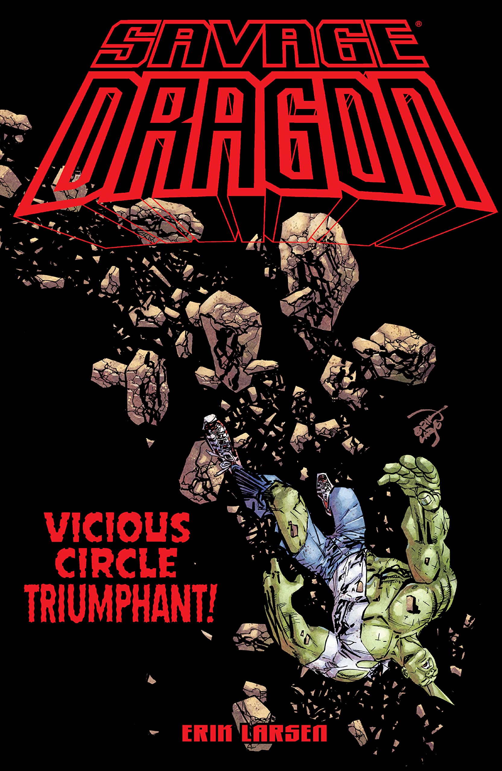Savage Dragon: Vicious Circle Triumphant Vol. 1