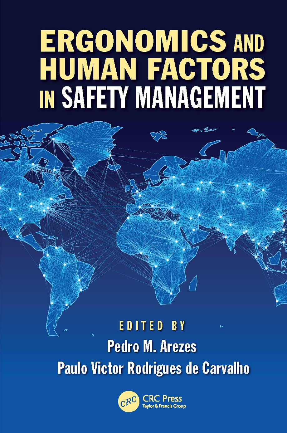 Ergonomics and Human Factors in Safety Management (Industrial and Systems Engineering Series)