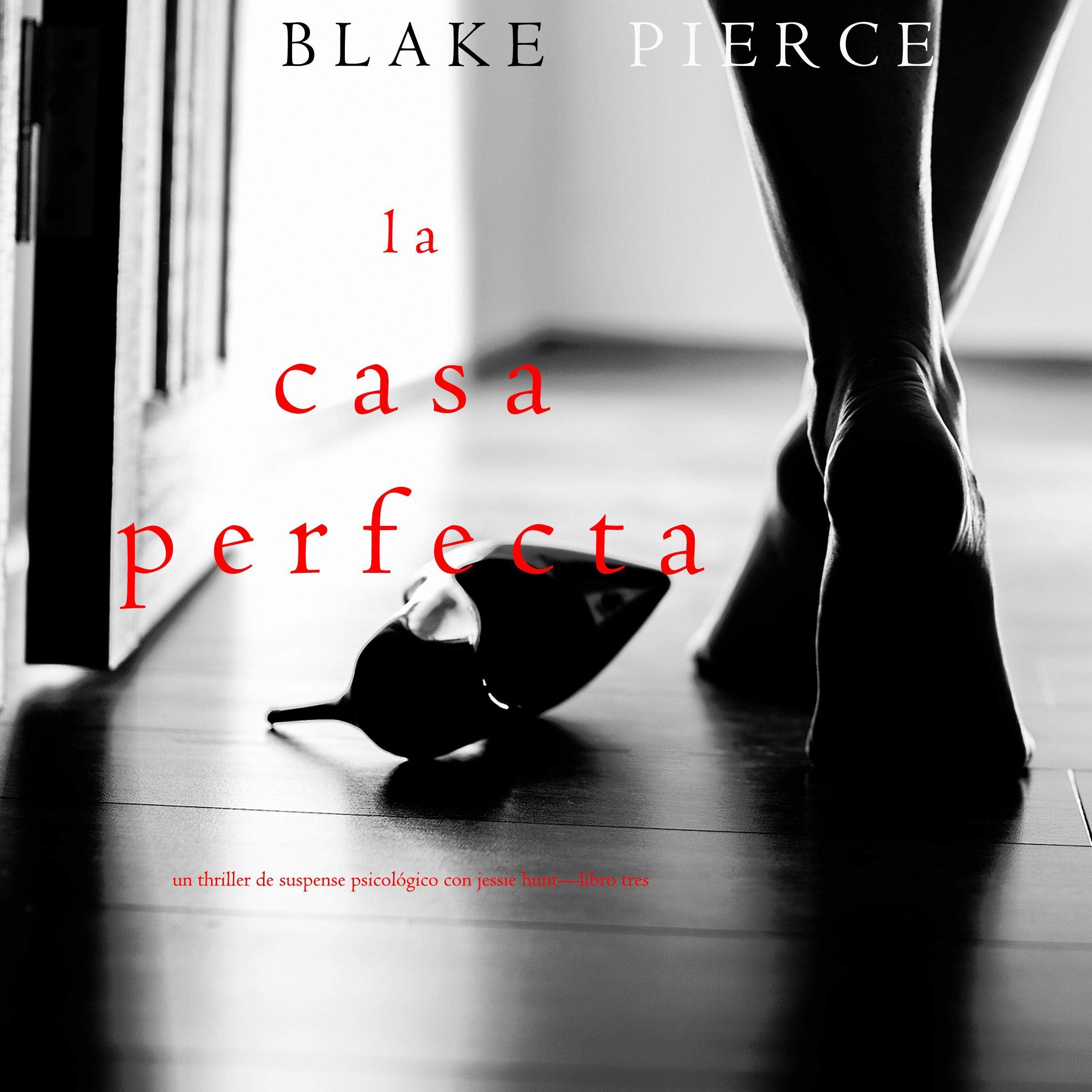 Cover art for La Casa Perfecta [The Perfect House]