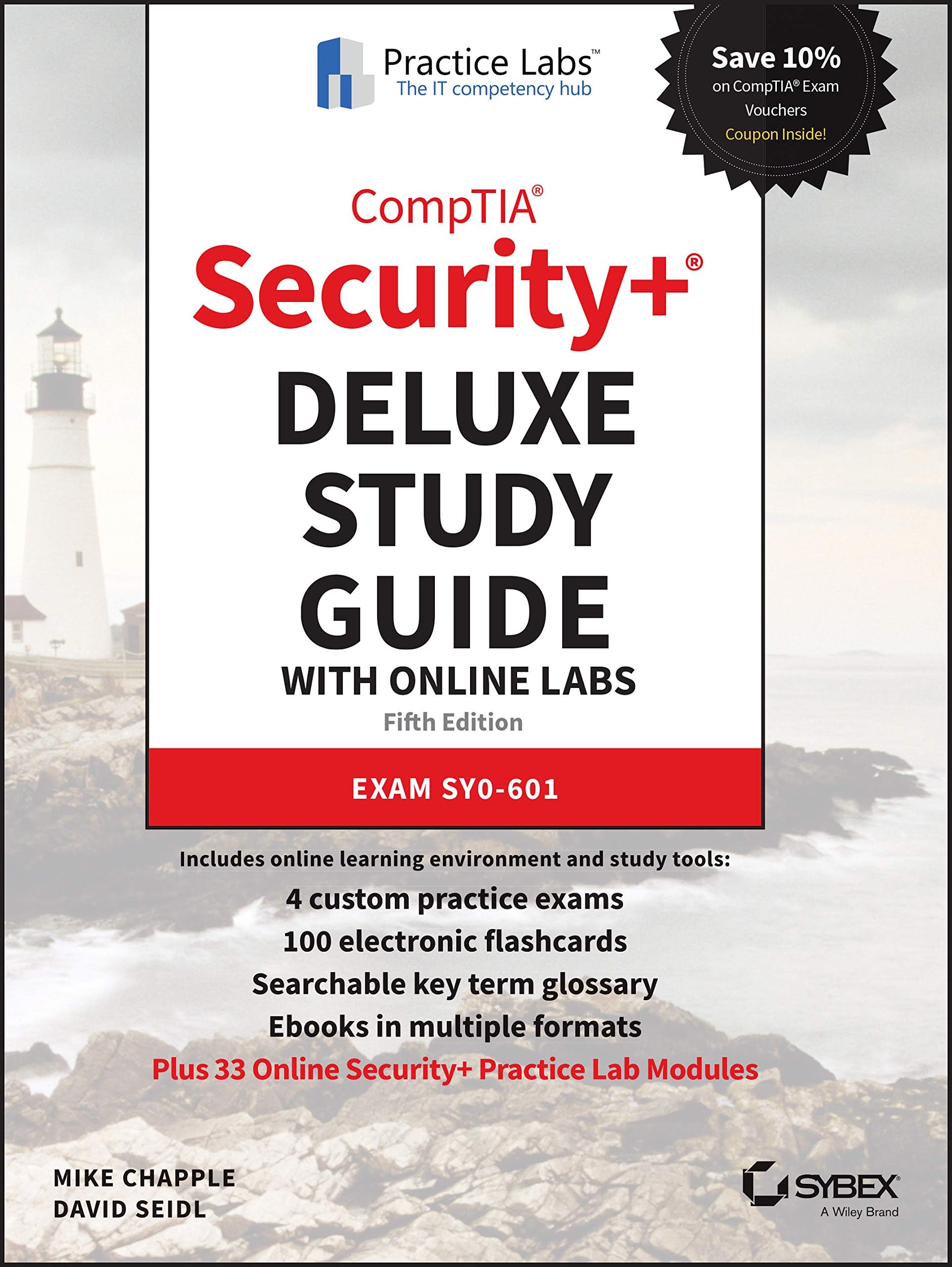 CompTIA Security+ Deluxe Study Guide with Online Lab: Exam SY0-601