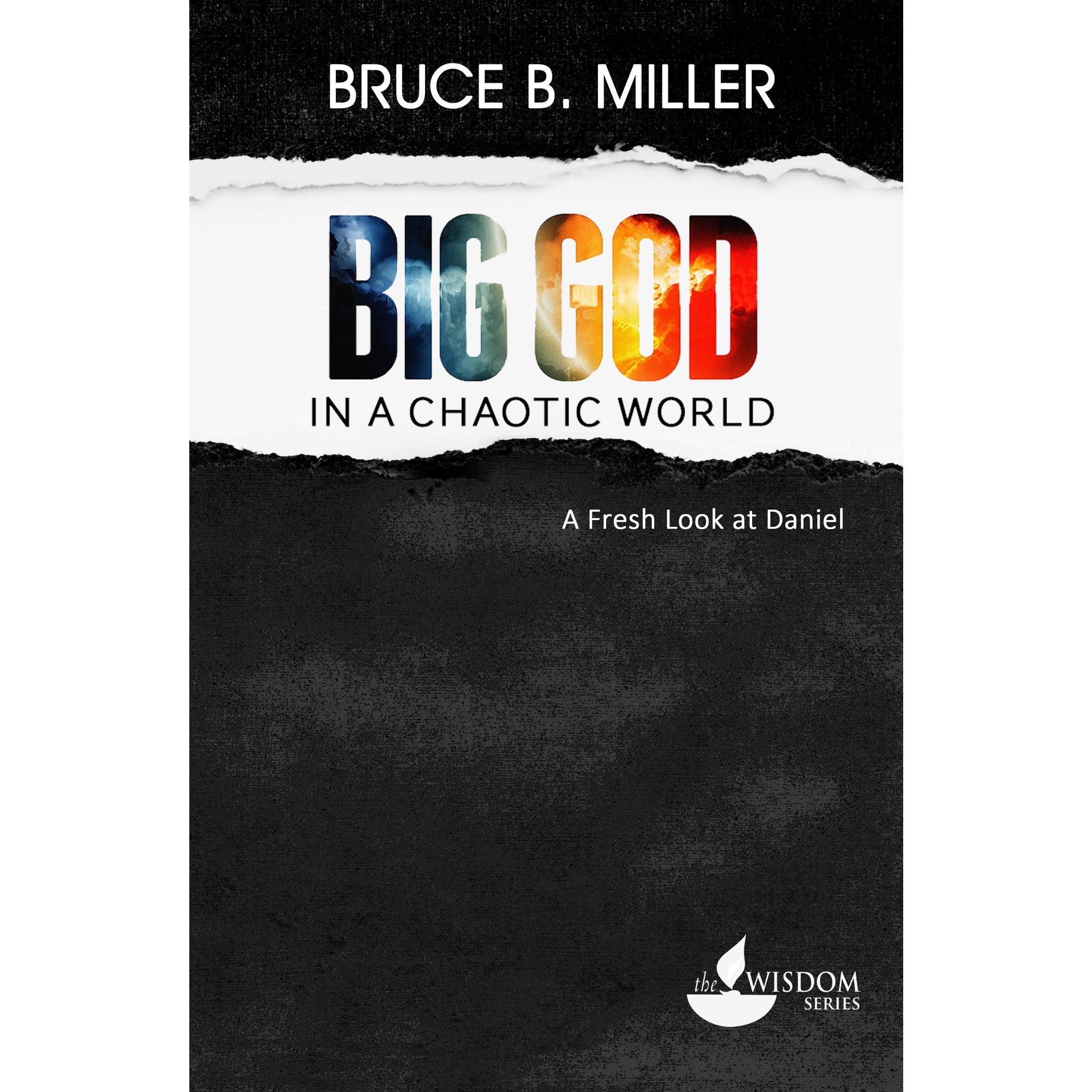 Big God in a Chaotic World