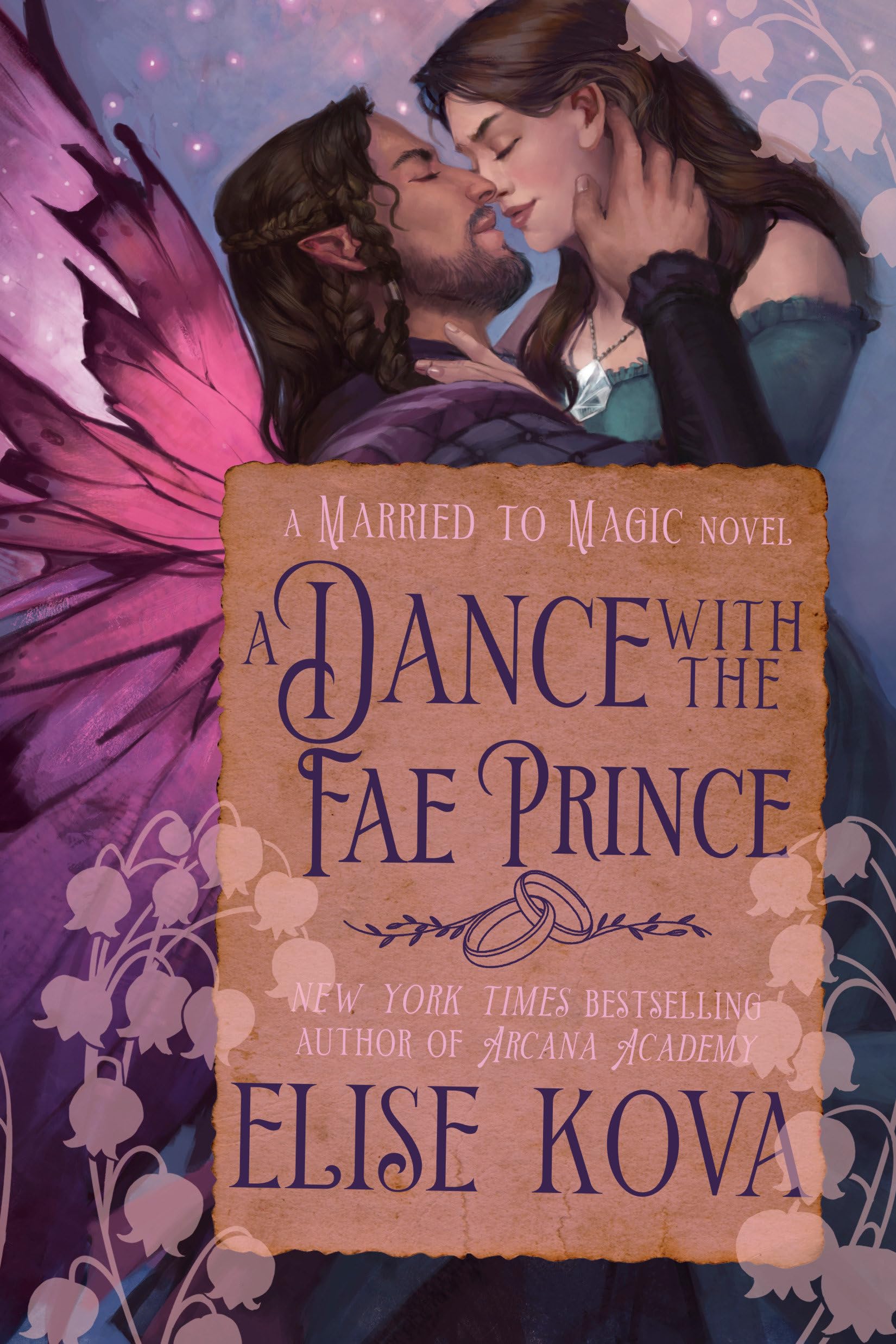 A Dance with the Fae Prince: A Standalone Fantasy Romance (Married to Magic)
