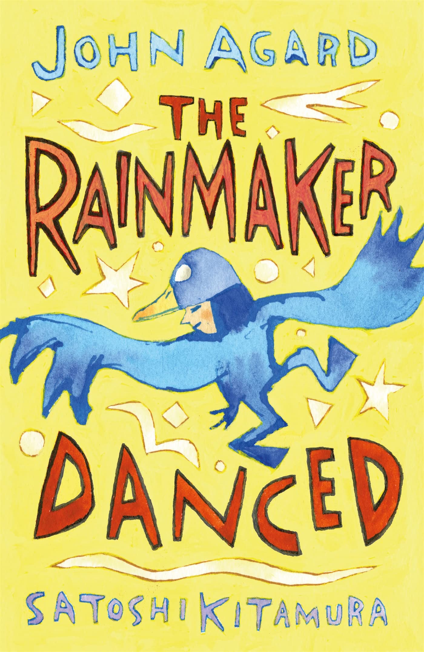The Rainmaker Danced by John Agard (Paperback Book)