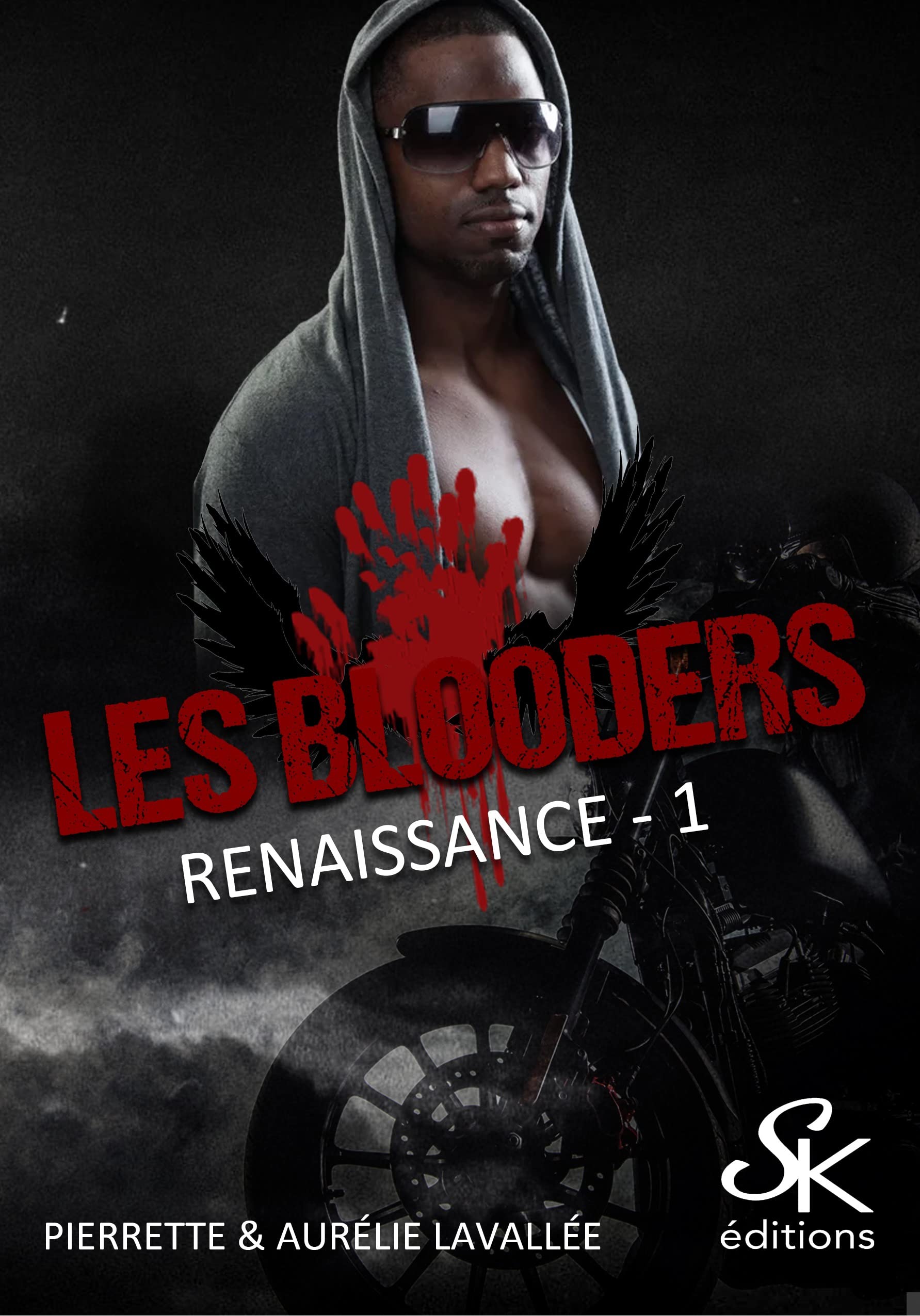 Les Blooders 1: Renaissance