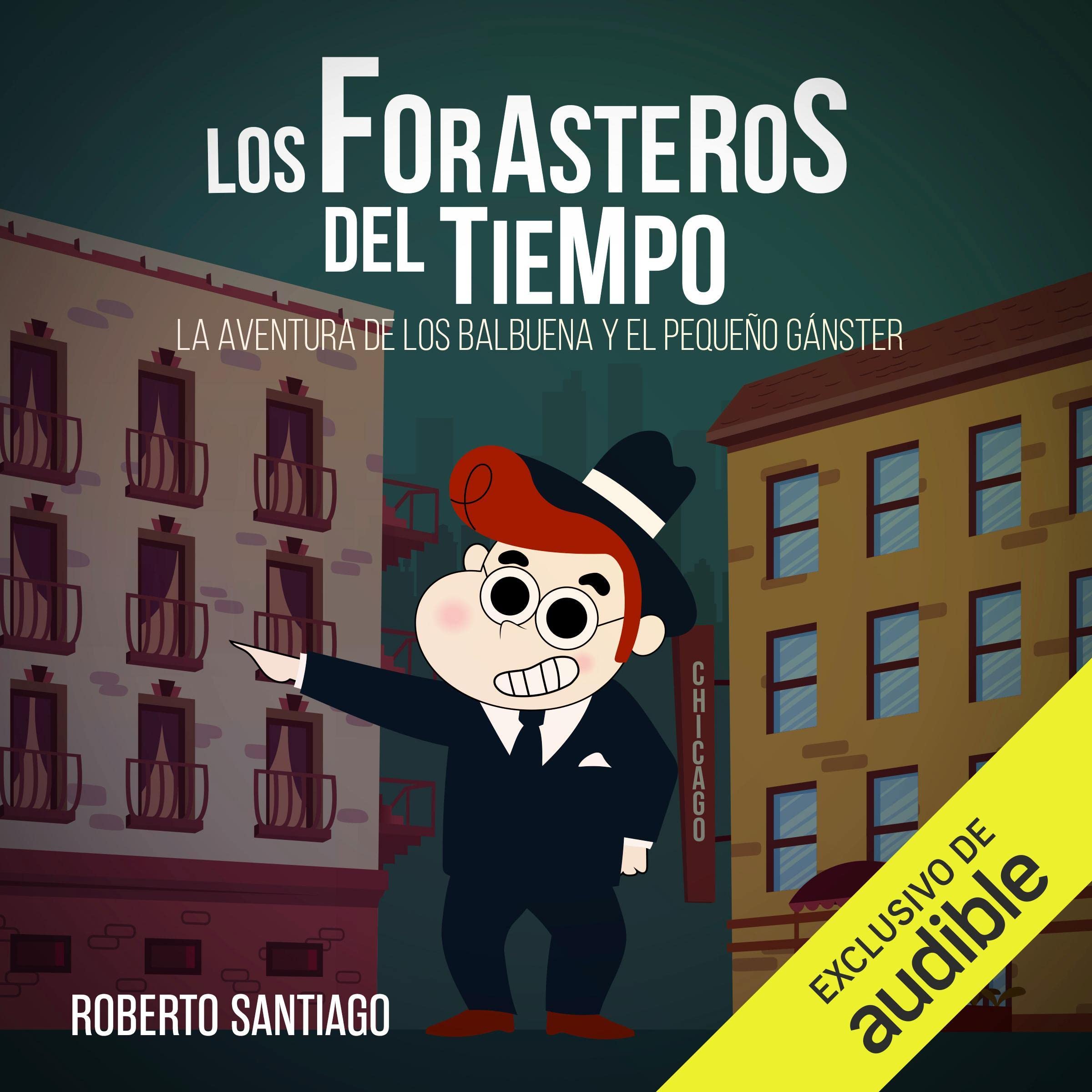 Cover art for La Aventura de los Balbuena y El Pequeño Gánster