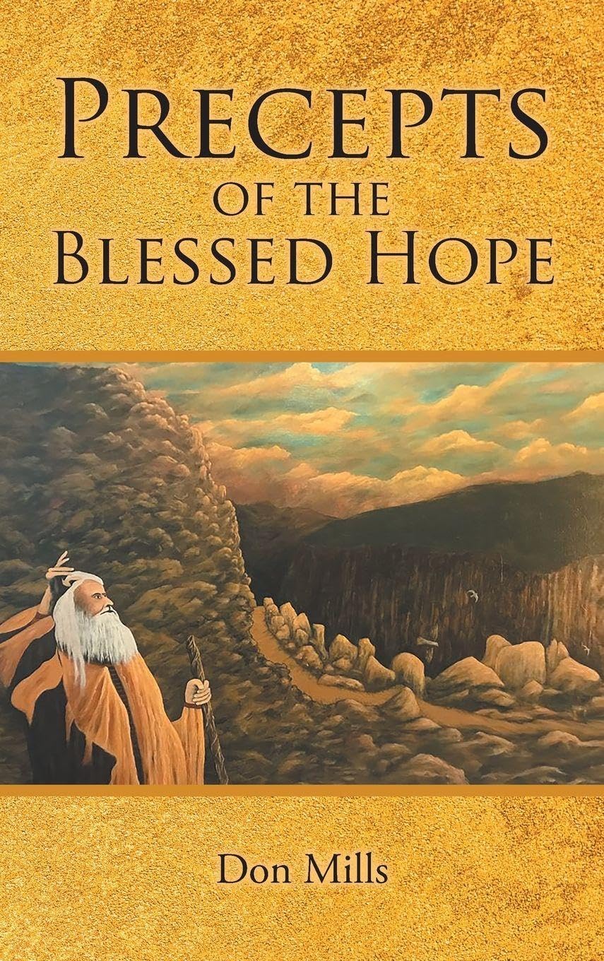 Precepts of the Blessed Hope