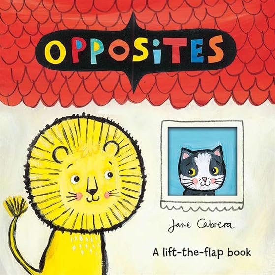 Jane cabrera's opposites