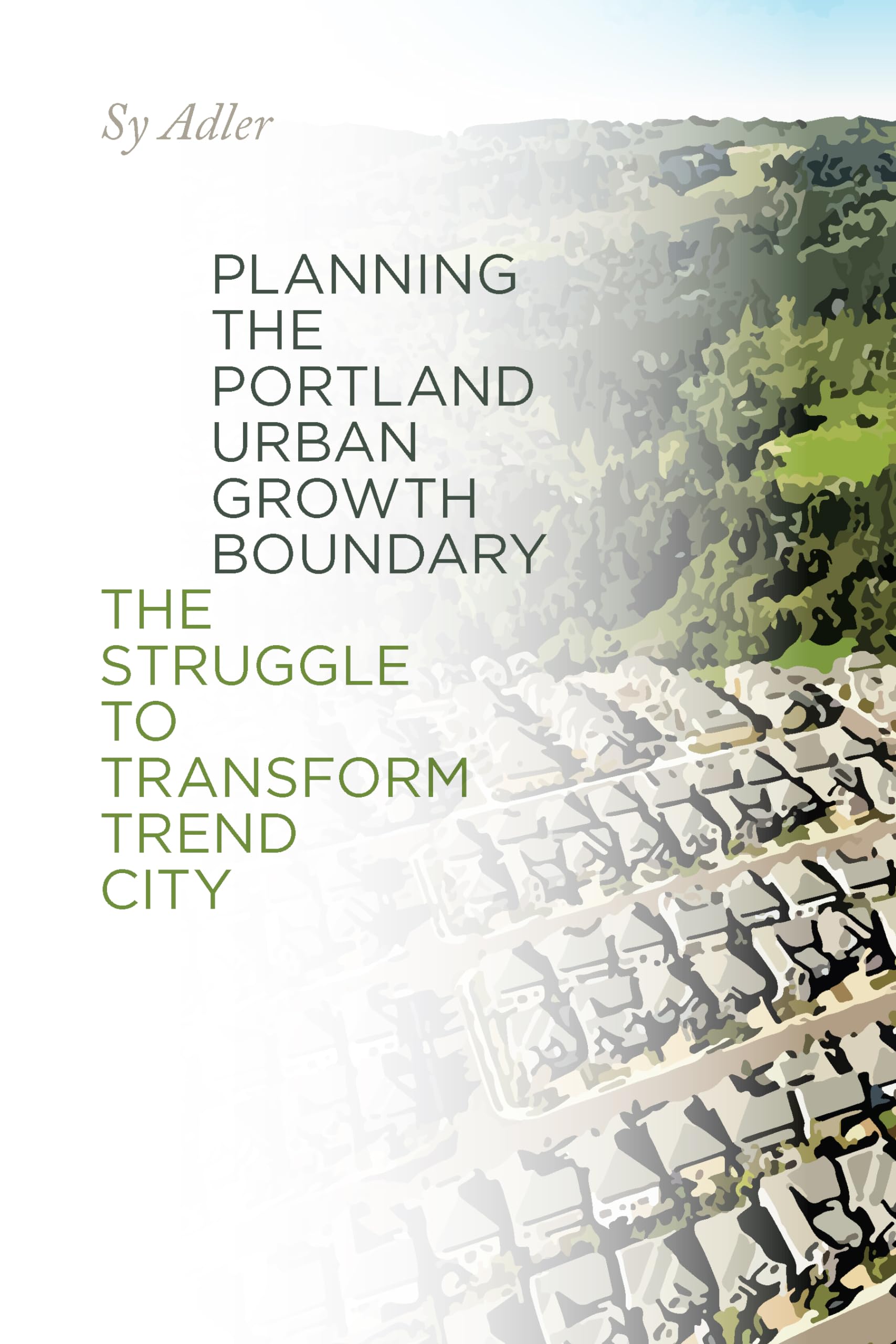 Buy Planning the Portland Urban Growth Boundary — BookShops.in