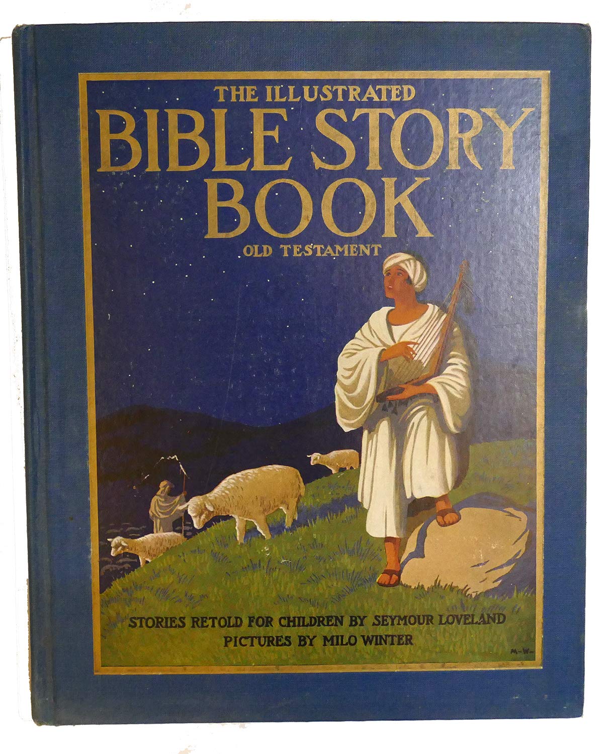 THE ILLUSTRATED BIBLE STORY BOOK Old Testament Seymour Loveland