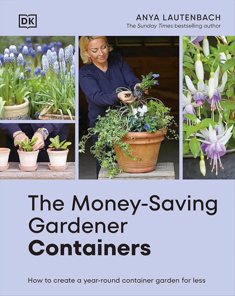 The Money-Saving Gardener Containers: THE INSTANT SUNDAY TIMES BESTSELLER