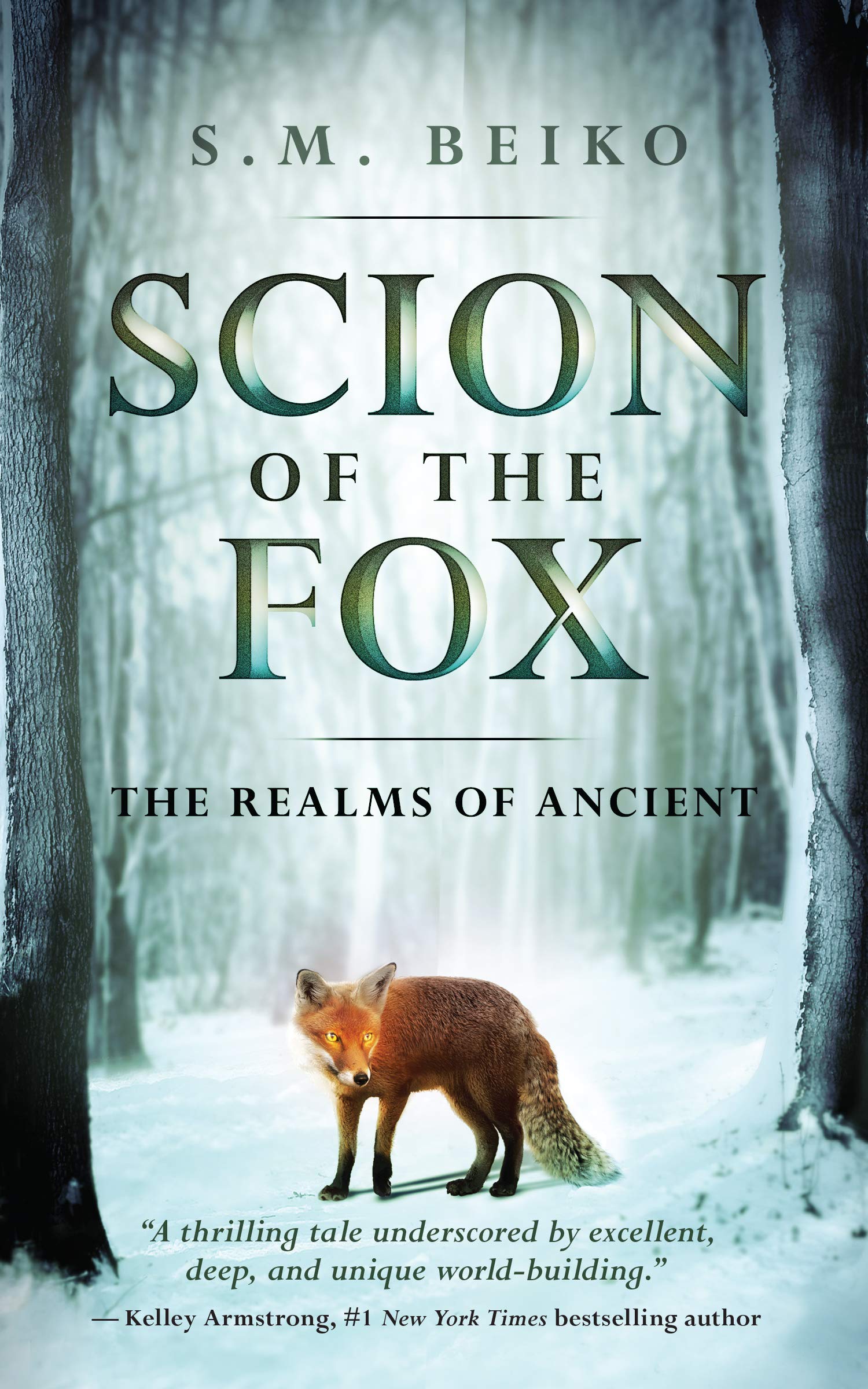 Buy Scion of the Fox: The Realms of Ancient, Book 1 — BookShops.in