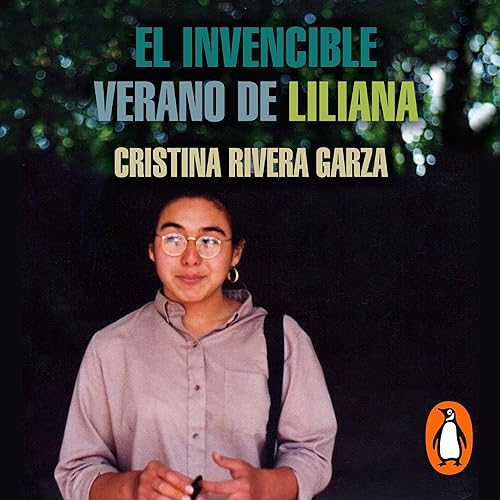 El invencible verano de Liliana