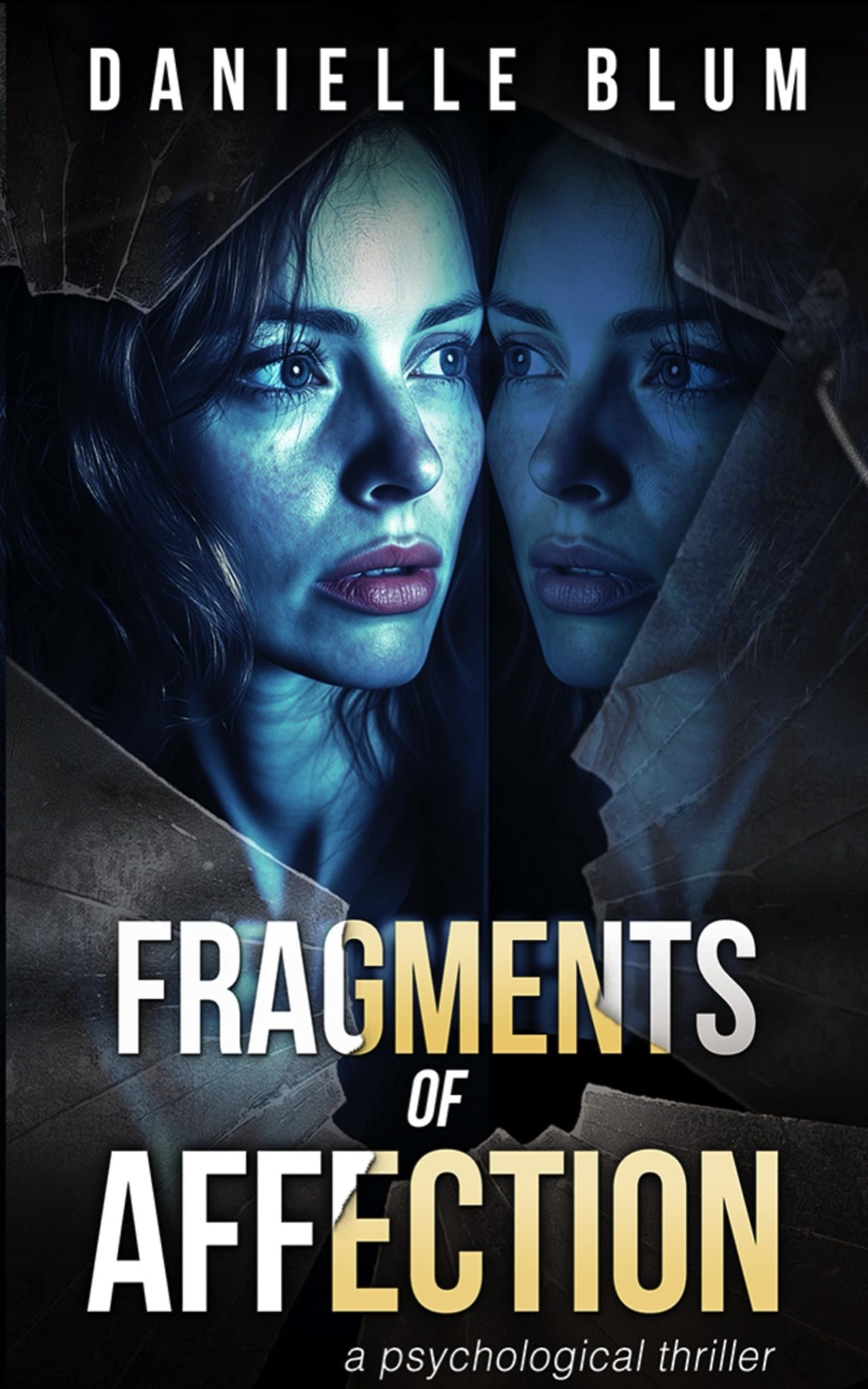 Fragments of Affection