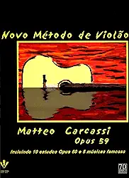 Novo método de violão - Op. 59: Incluindo 10 estudos Op. 60 e 5 músicas famosas