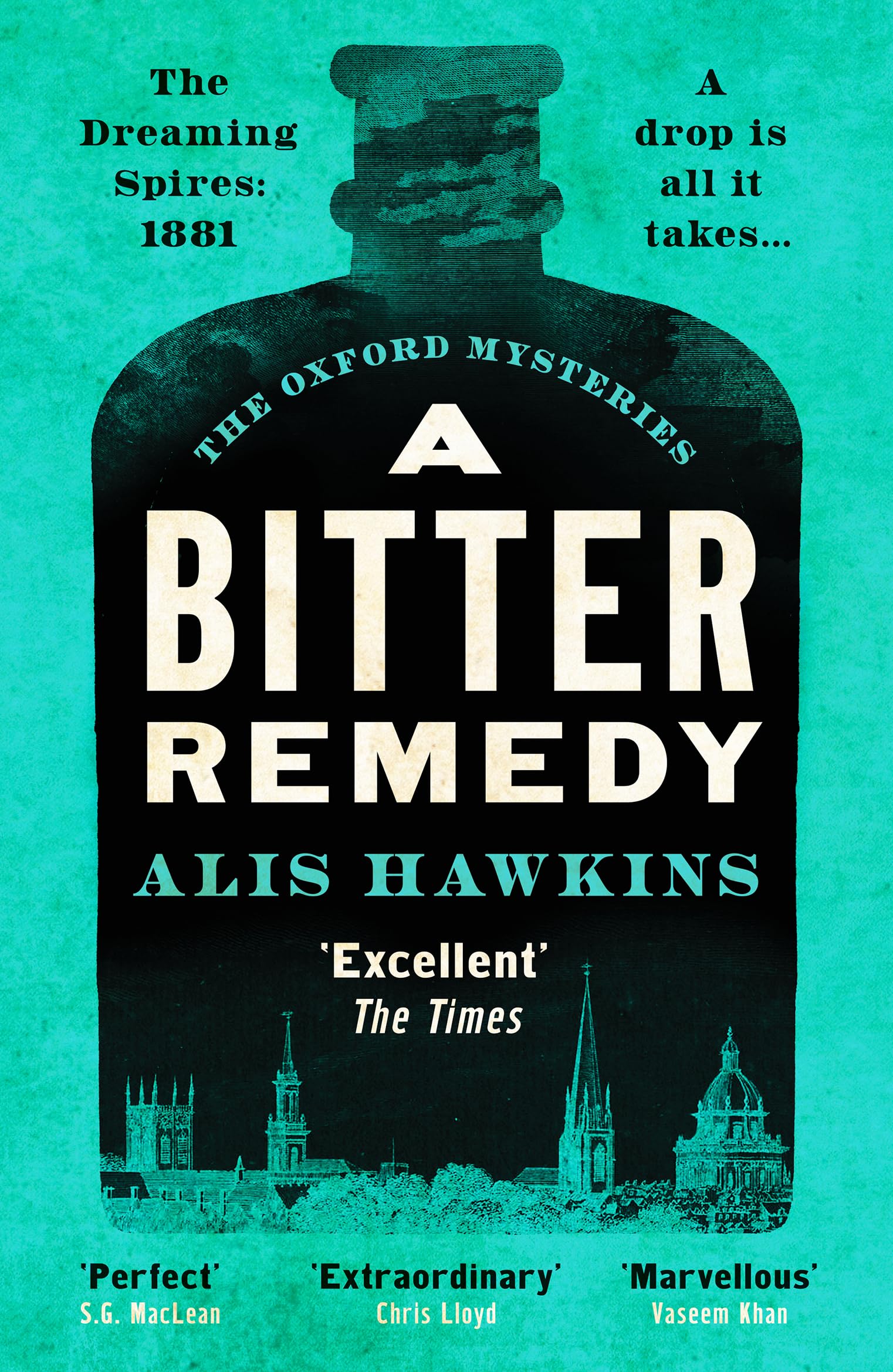 A Bitter Remedy: A totally compelling historical mystery: OXFORD MYS (Oxford Mysteries, 1)