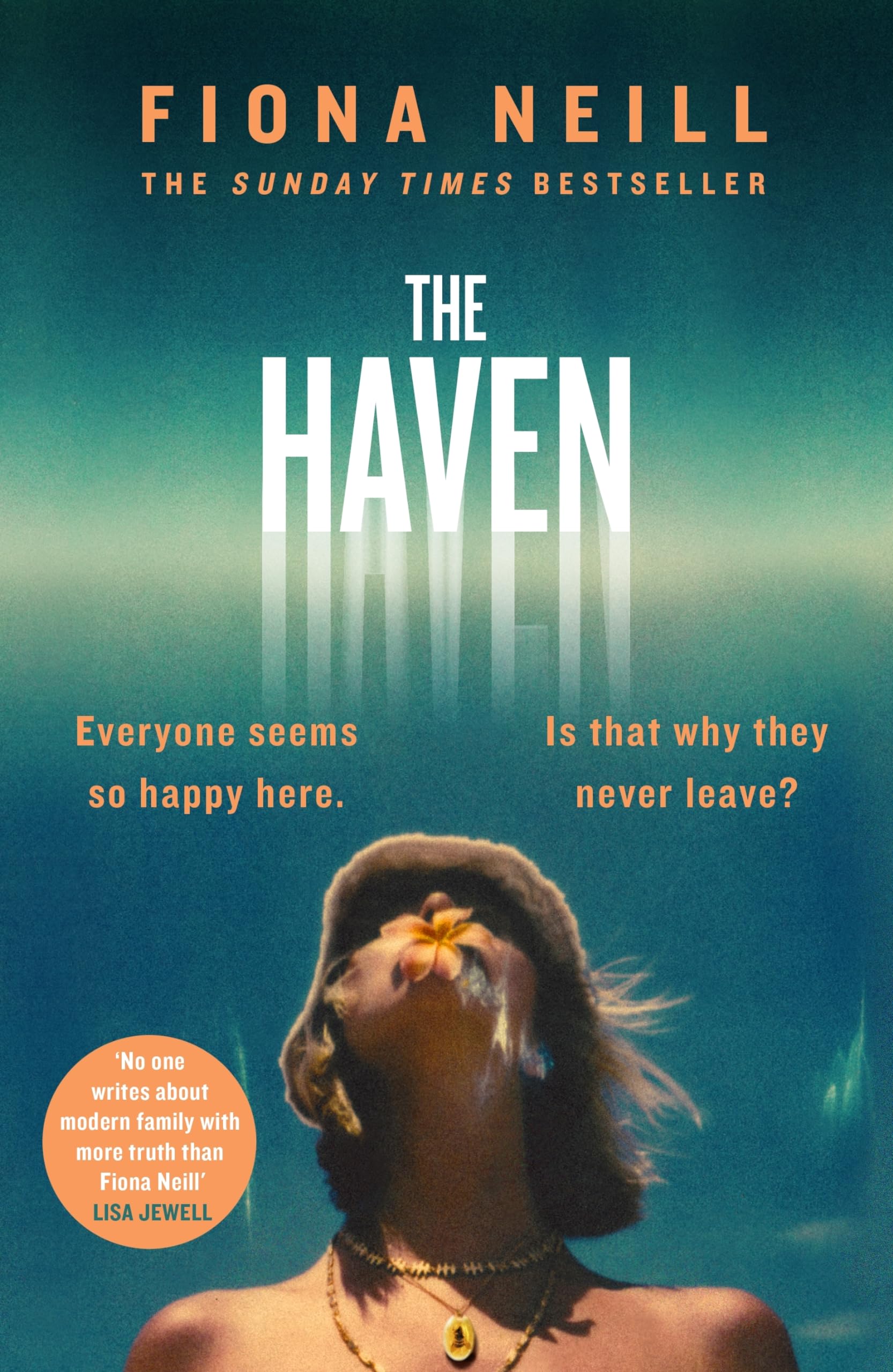 The Haven by Fiona Neill HARDBACK 9780241348895