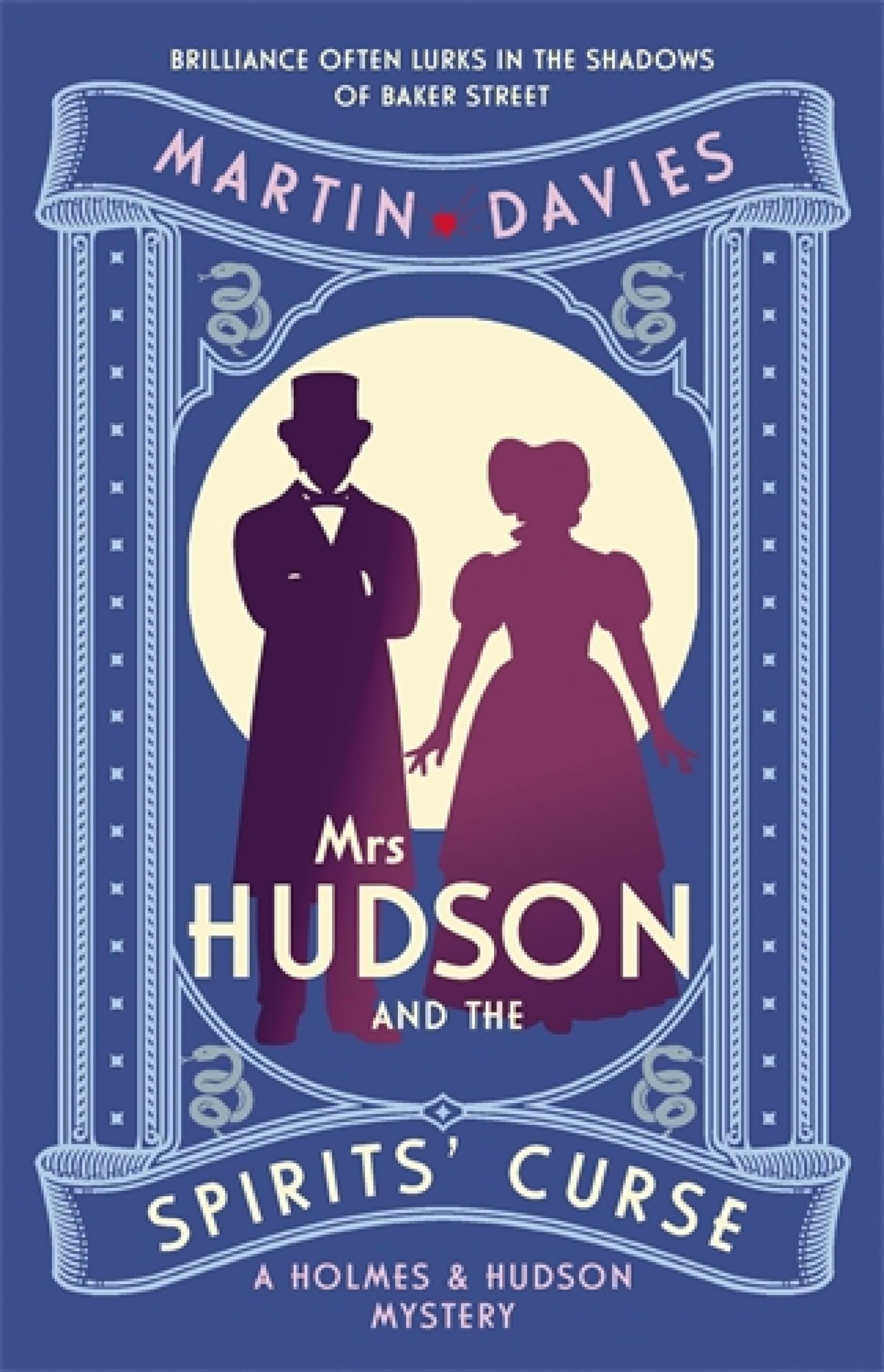 Mrs Hudson and the Spirits' Curse: The bestselling series inspired by the great detective's housekeeper in Baker Street (Holmes & Hudson Mysteries Book 1) (English Edition)