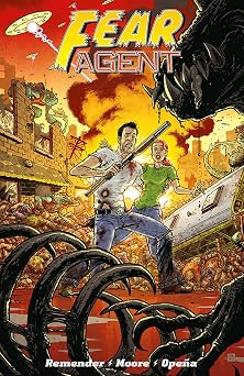Fear Agent Final Edition Volume 2