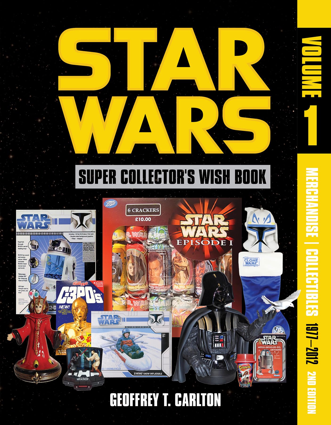 Star Wars Super Collector's Wish Book, Vol. 1, 2nd Edition: Merchandise | Collectibles, 1977-2012