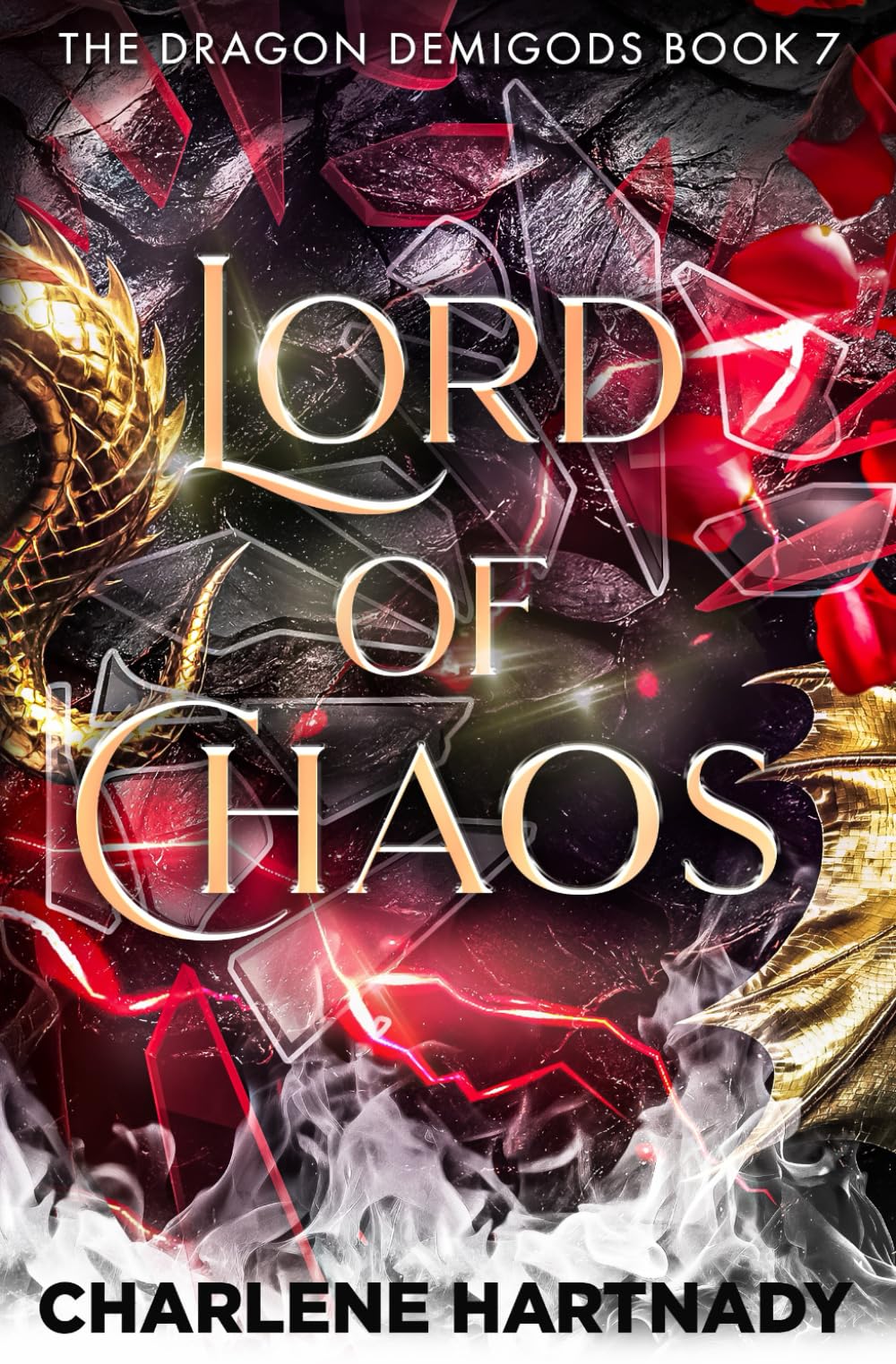 Lord of Chaos: 7 (The Dragon Demigods)
