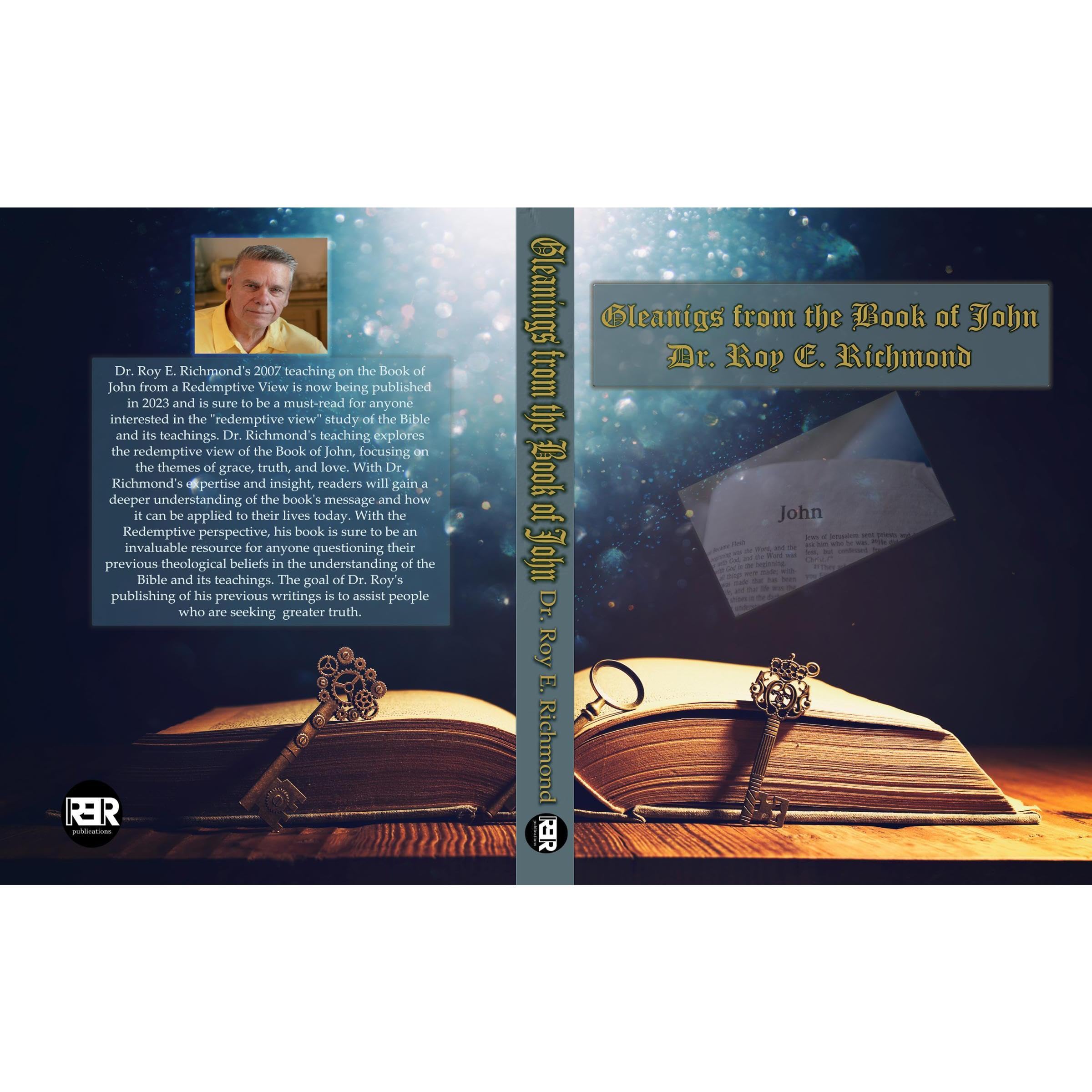 Redemptive Gleanings from the Book of John - 2007