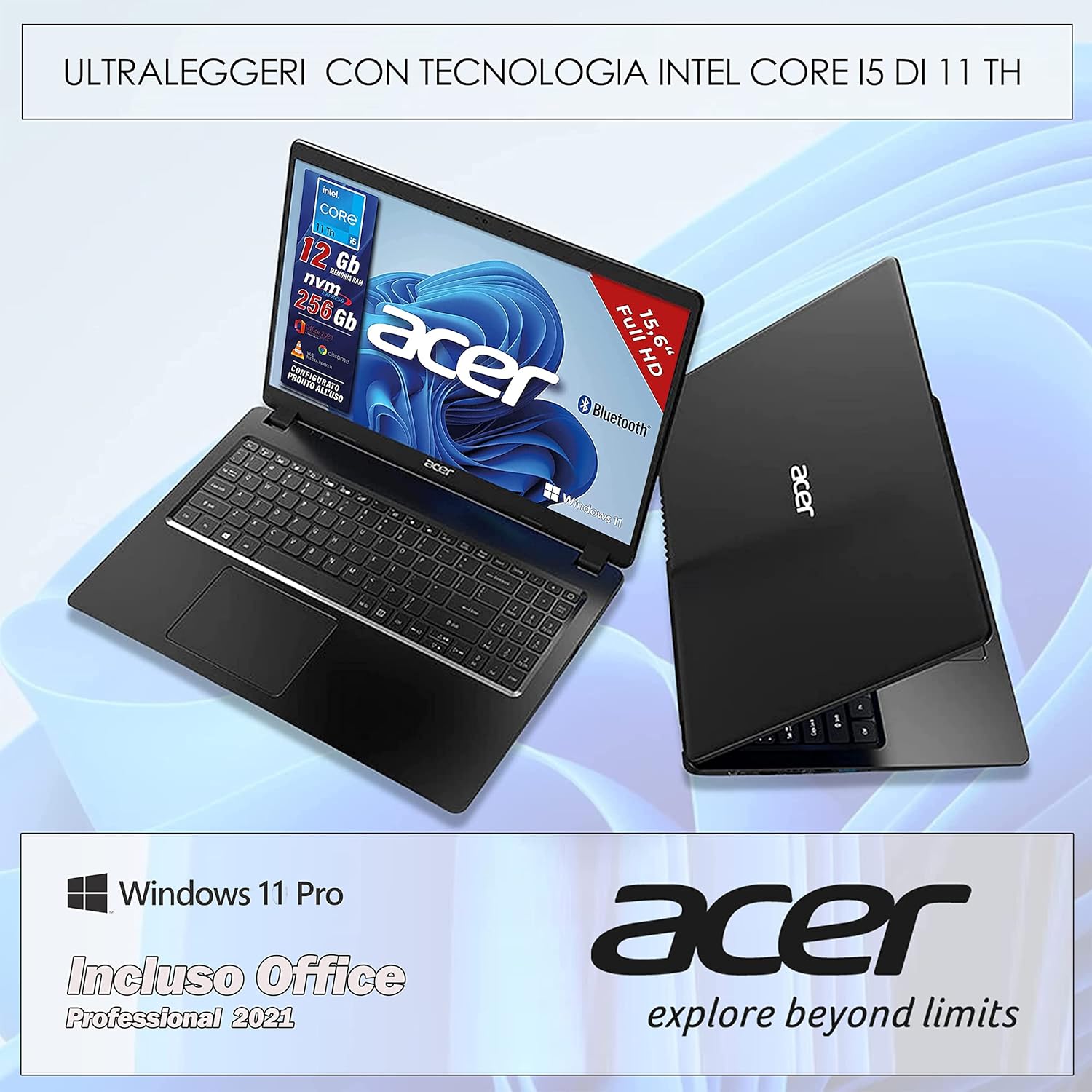 Acer, Pc portatile notebook, Intel 4 Core i5 11Th fino a 4,2 Ghz, Ram 12GB, SSD 256GB, Display 15,6 Full HD, Win 11 Pro, Pacchetto Office 2021, computer portatile pronto alluso, Garanzia Italia Acer, Pc portatile notebook, Intel 4 Core i5 11Th fino a 4,2 Ghz, Ram 12GB, SSD 256GB, Display 15,6 Full HD, Win 11 Pro, Pacchetto Office 2021, computer portatile pronto alluso, Garanzia Italia
