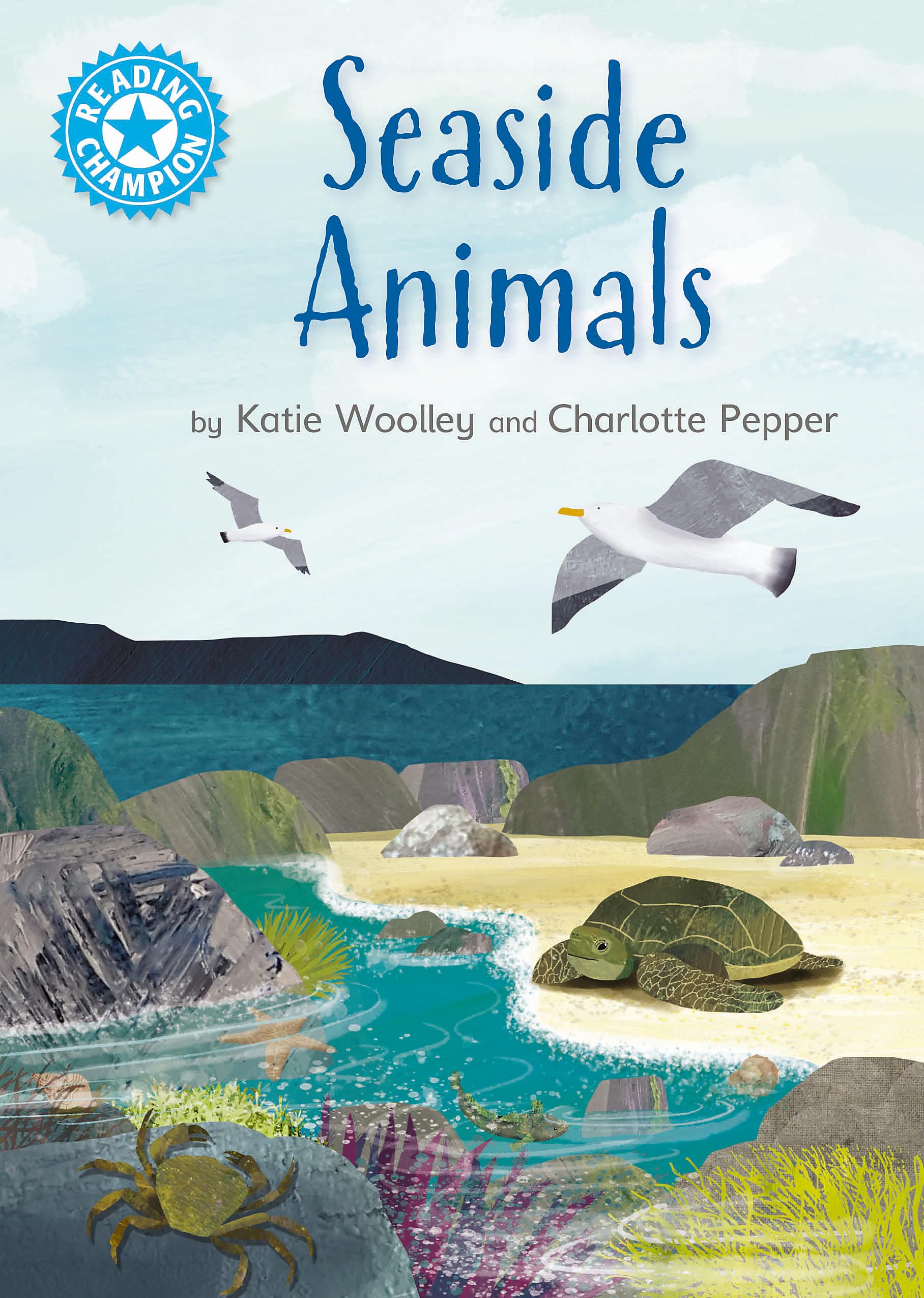 Seaside Animals: Independent Reading Non-Fiction Blue 4 (Reading Champion)