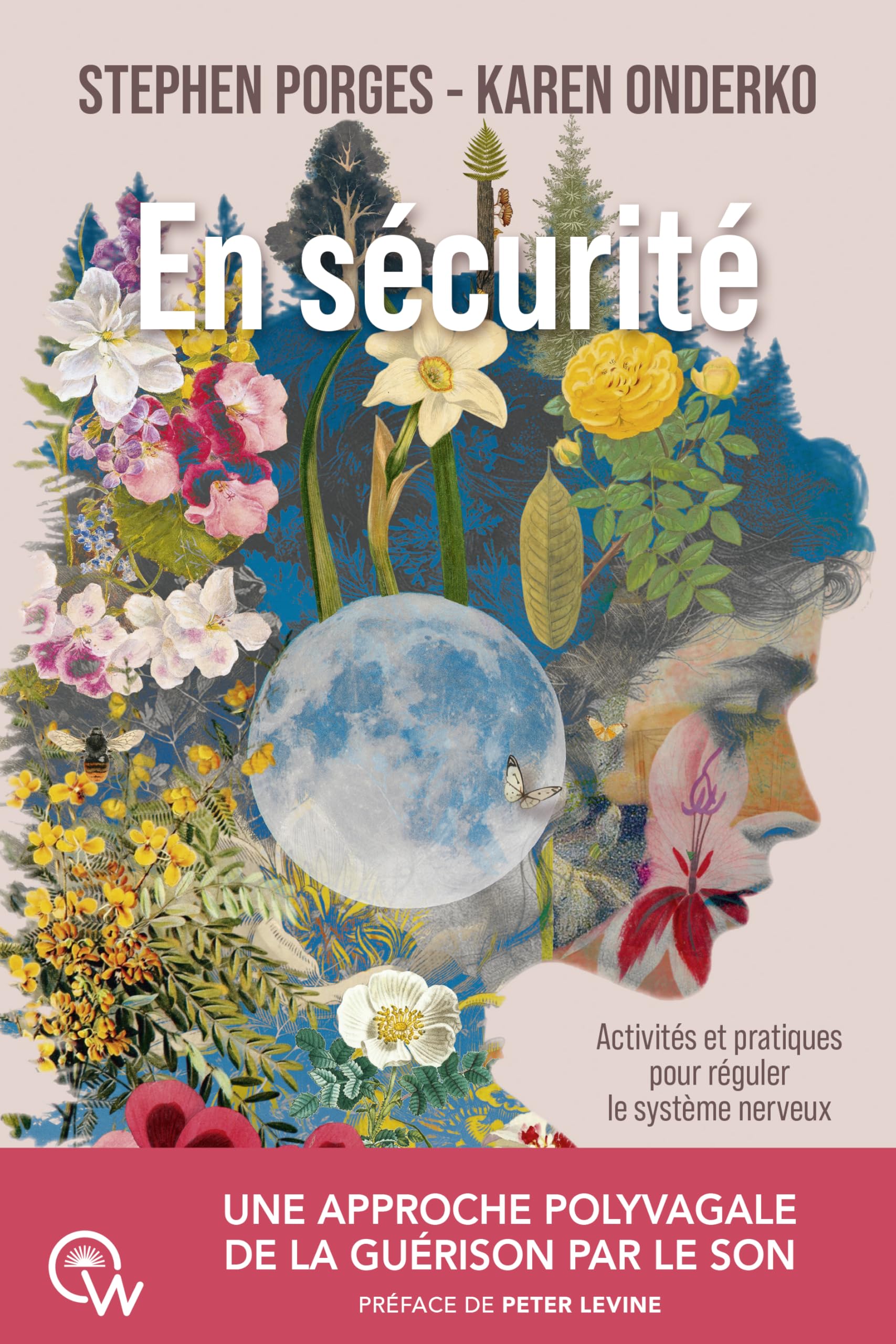 En sécurité - Une approche polyvagale de la guérison par le son