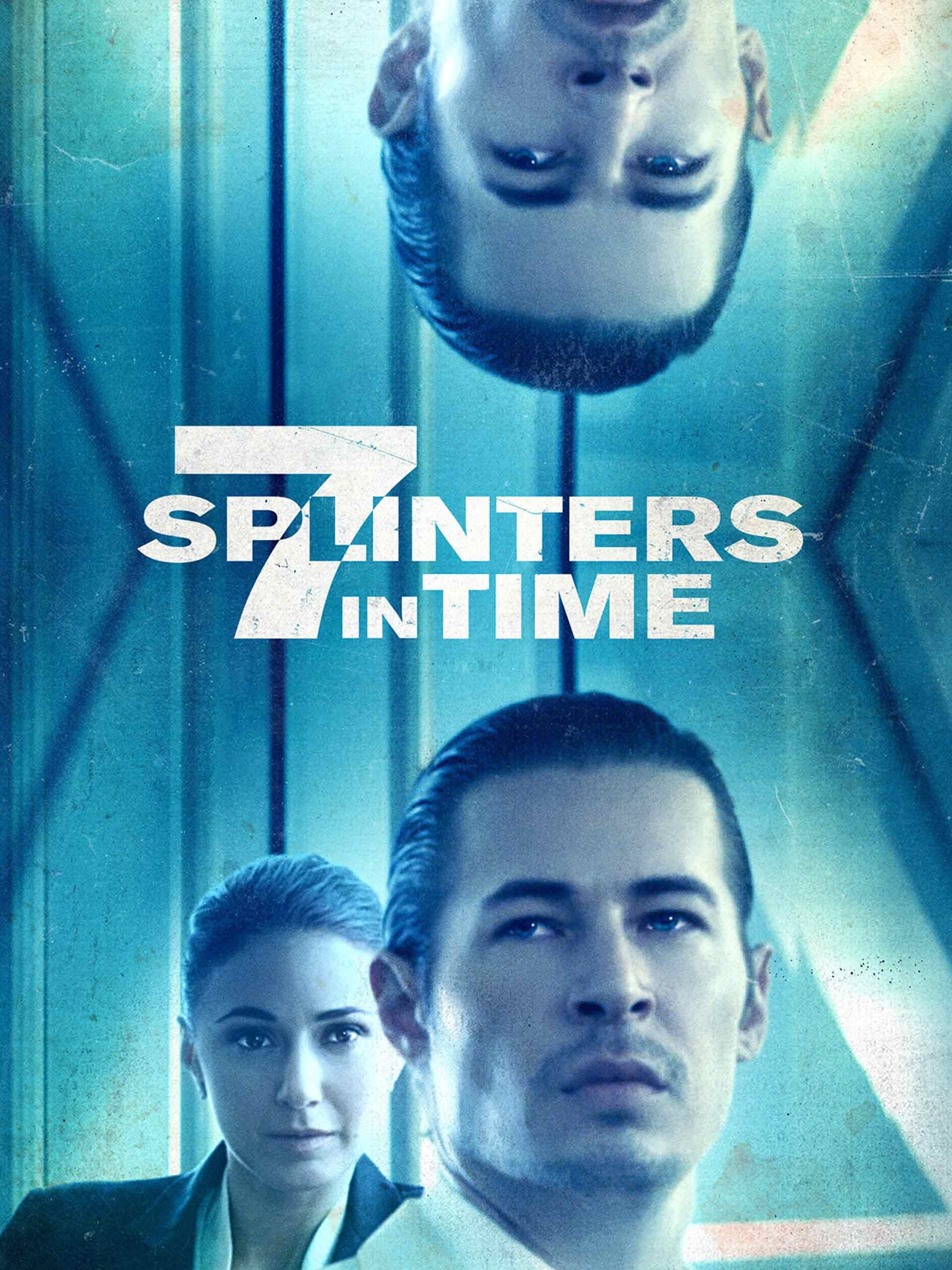 Watch 7 Splinters In Time Prime Video