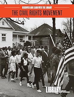The Civil Rights Movement