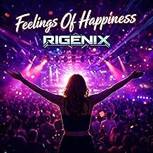 Feelings Happiness Radio Edit