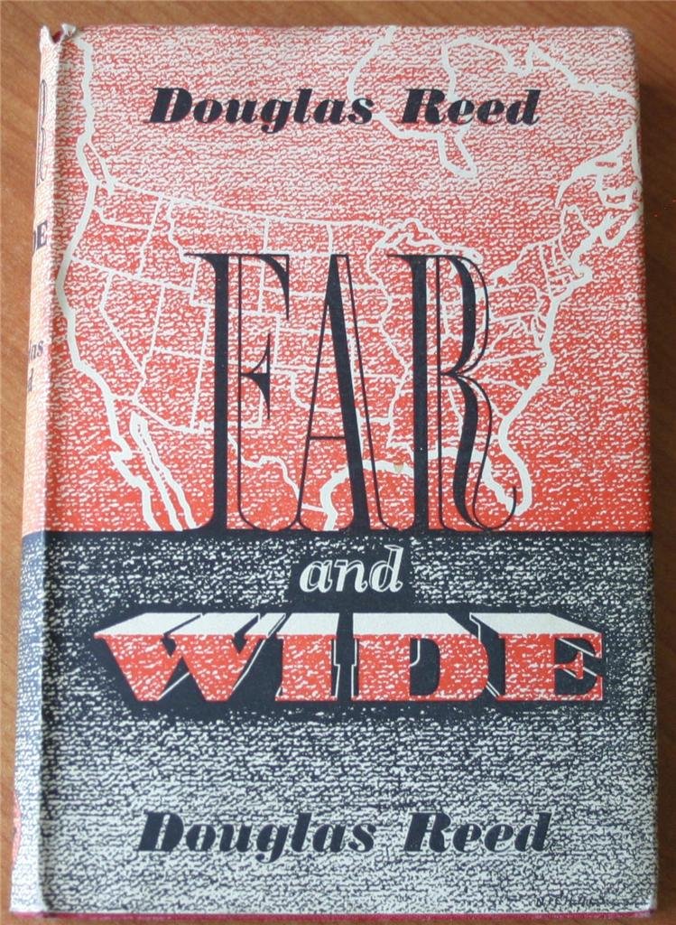 Far and Wide Douglas Reed Books