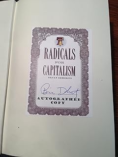 Radicals for Capitalism: A Freewheeling History of the Modern American Libertarian Movement