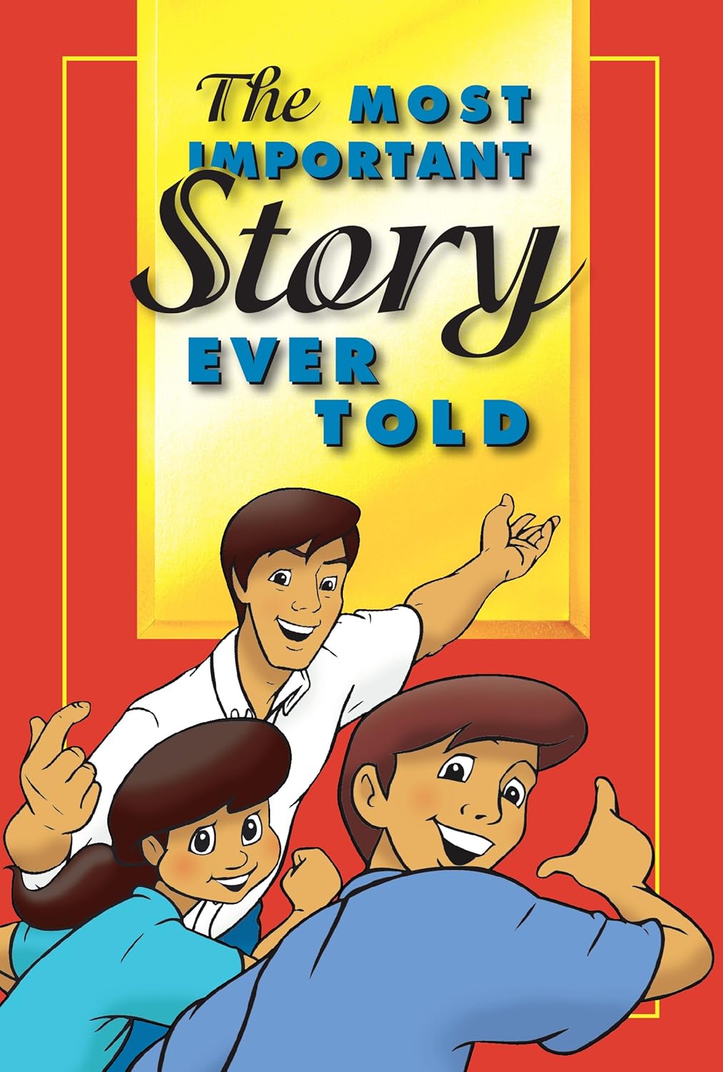 Most Important Story Ever Told (36 Pg Edition) English David Hunt