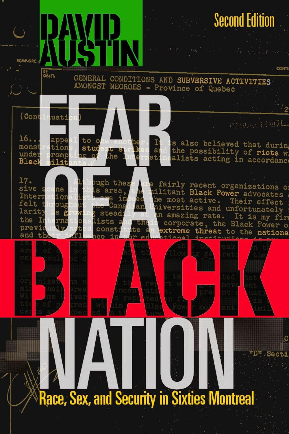 Fear of a Black Nation: Race, Sex, and Security in Sixties Montreal      Kindle Edition
