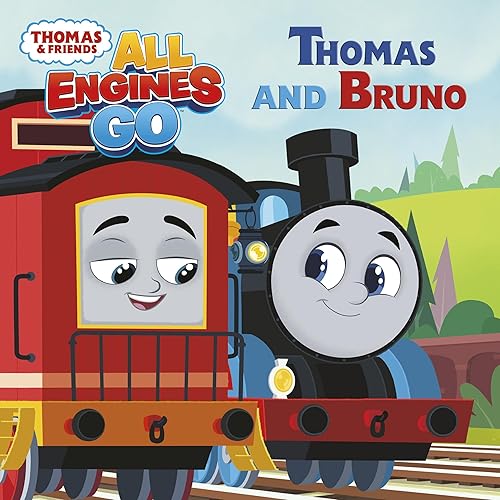 Thomas and Bruno: Thomas &amp; Friends: All Engines Go