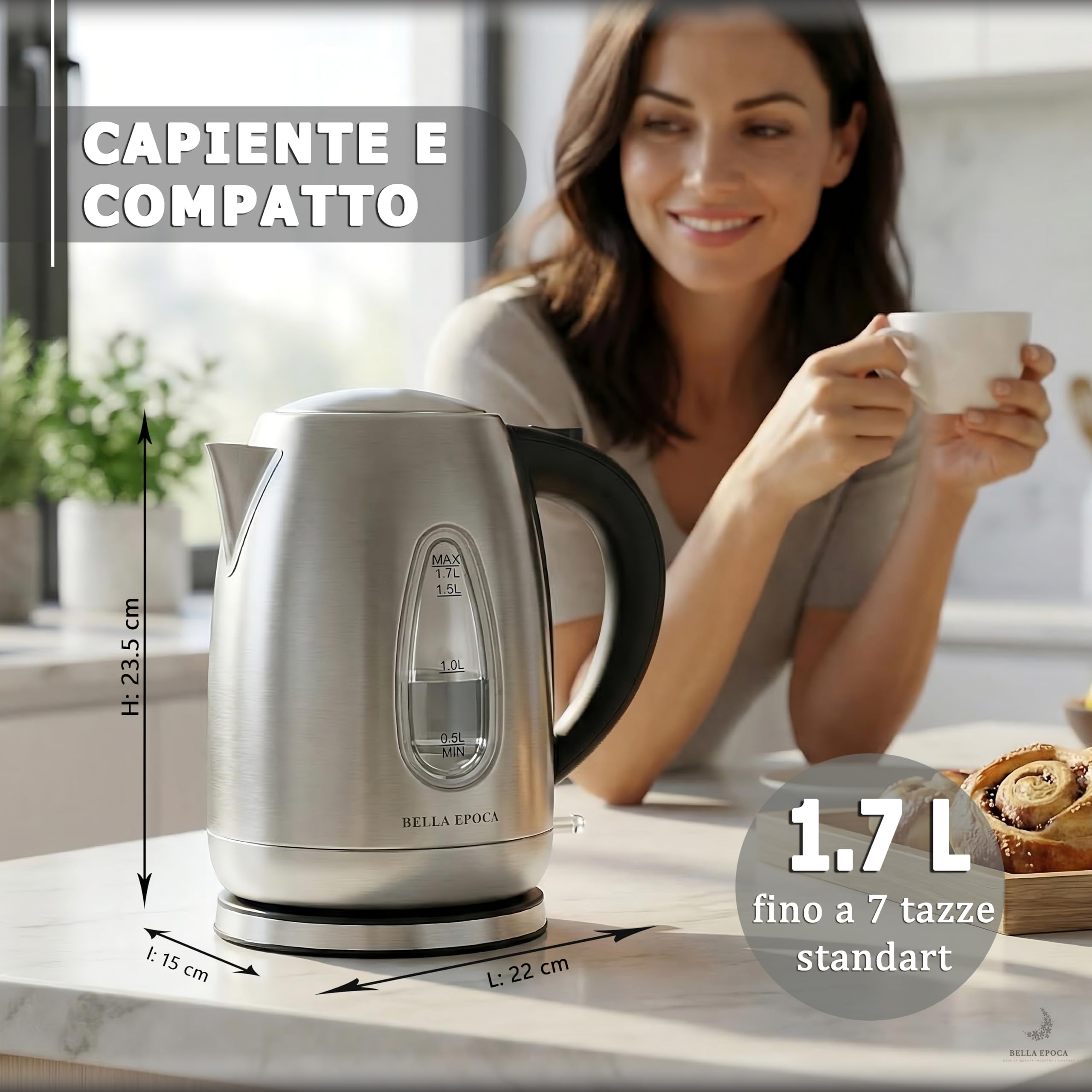 BELLA EPOCA Bollitore Elettrico in Acciaio Inox Spazzolato, 1.7 Litri, 2200W, Bollitore Acqua Rapido e Silenzioso con Doppio Finestrino e Filtro Anticalcare Removibile, Modello Argentum