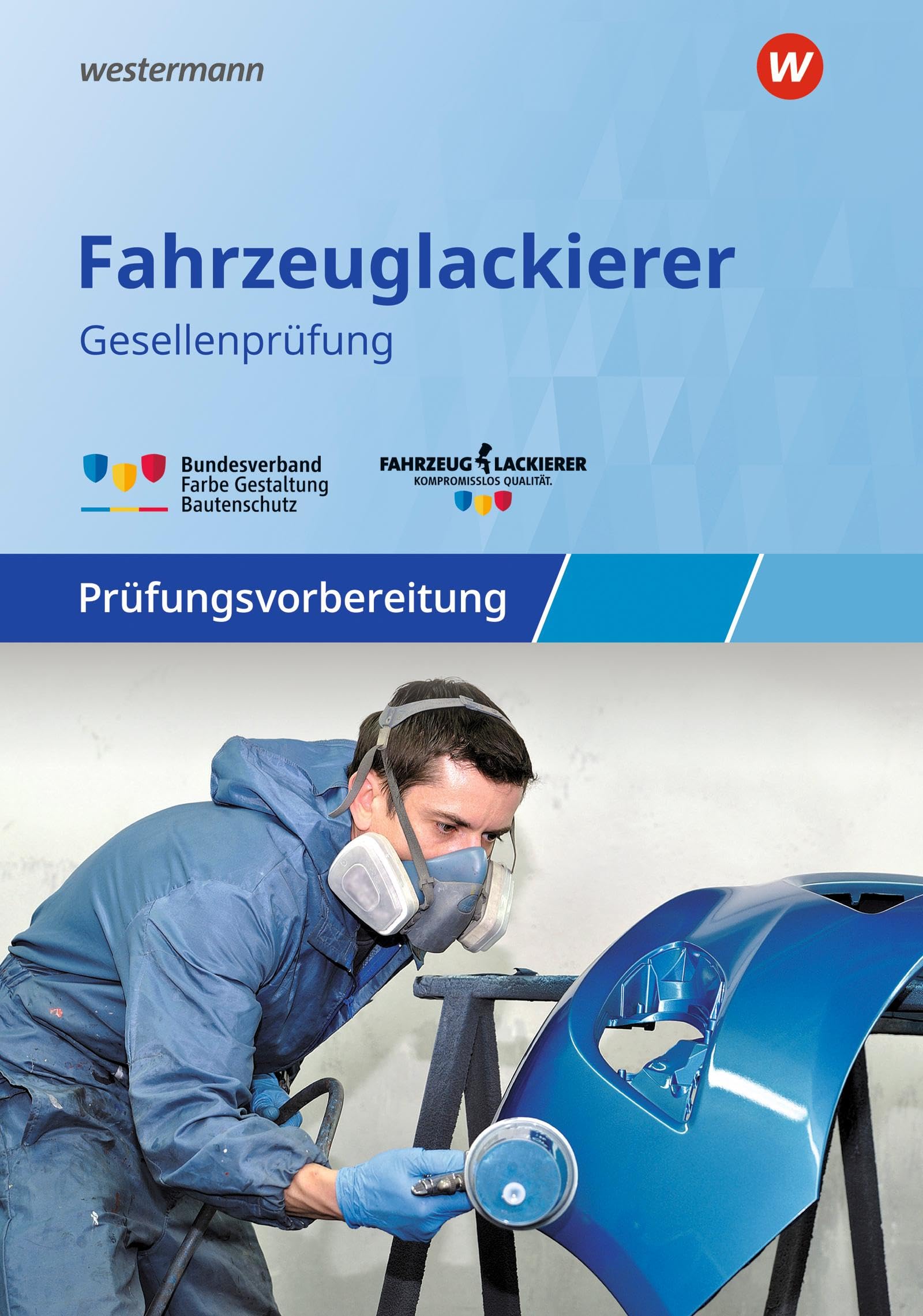 Prüfungsvorbereitung: Fahrzeuglackierer/-innen Gesellenprüfung / Abschlussprüfung