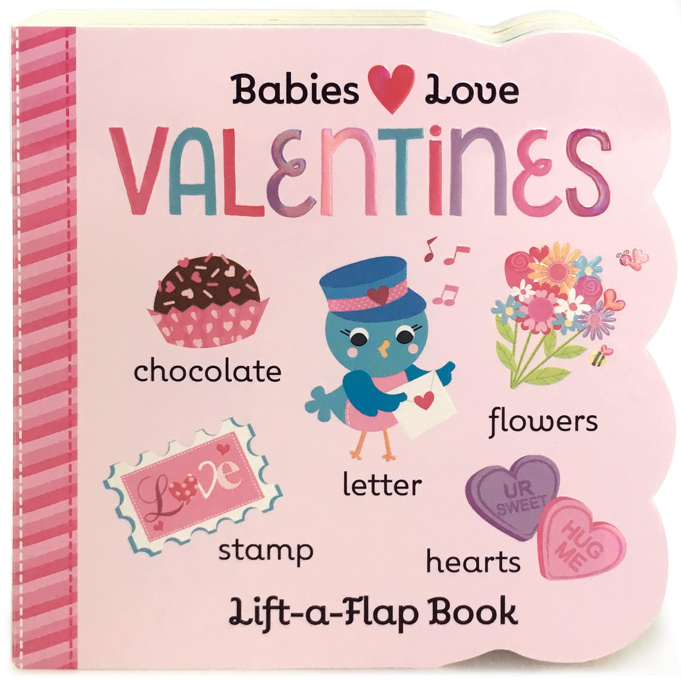 Photo 1 of Babies Love Valentines: A Lift-a-Flap Board Book for Babies and Toddlers
