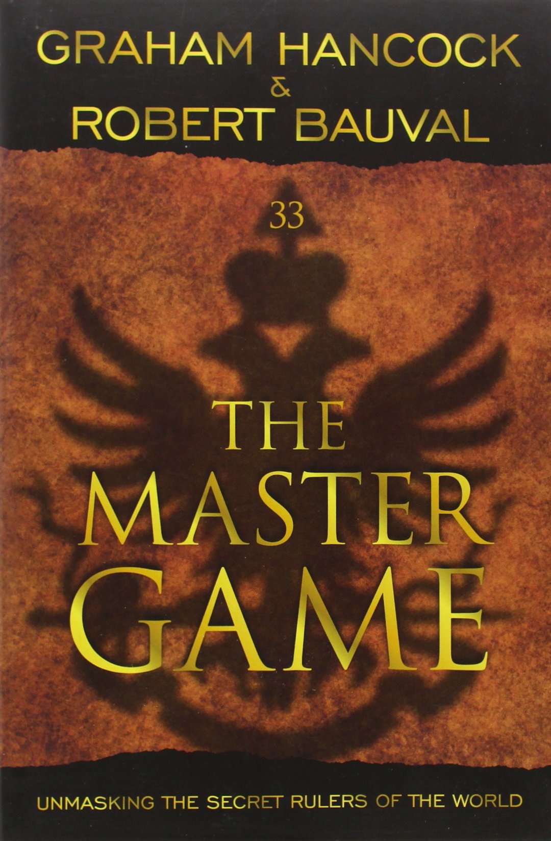 Buy The Master Game: Unmasking the Secret Rulers of the World — BookShops.in