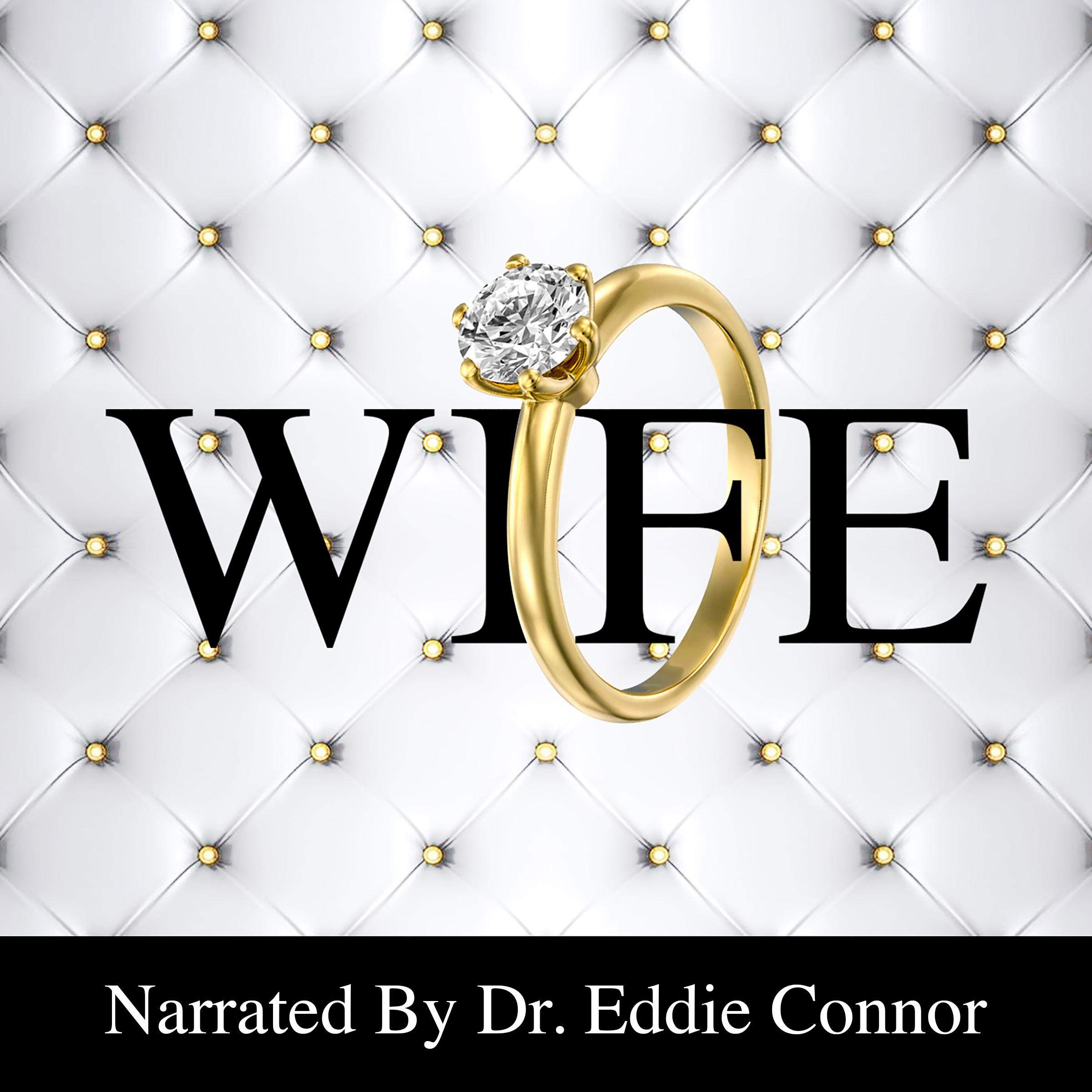 Cover art for Wife: Becoming the Right One for the Right One