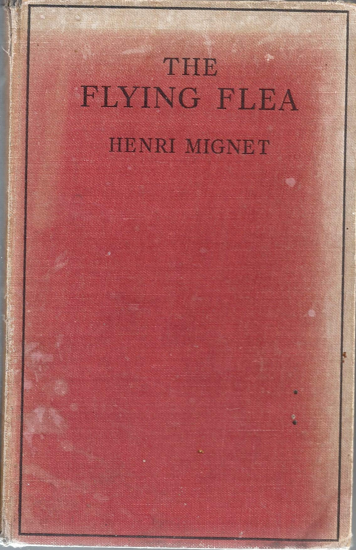The Flying Flea: How to Build and Fly it (Vintage aviation library, Band 17)