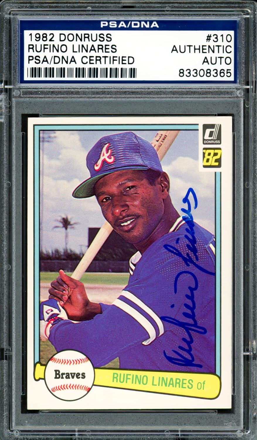 Rufino Linares Autographed 1982 D.o.n.r.u.s.s Baseball Card #310 PSA/DNA #83308365