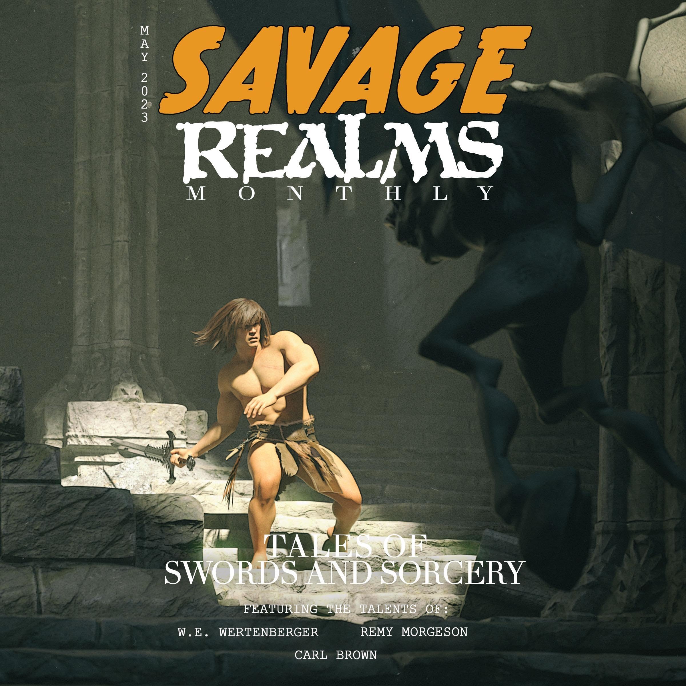 Savage Realms Monthly: May 2023