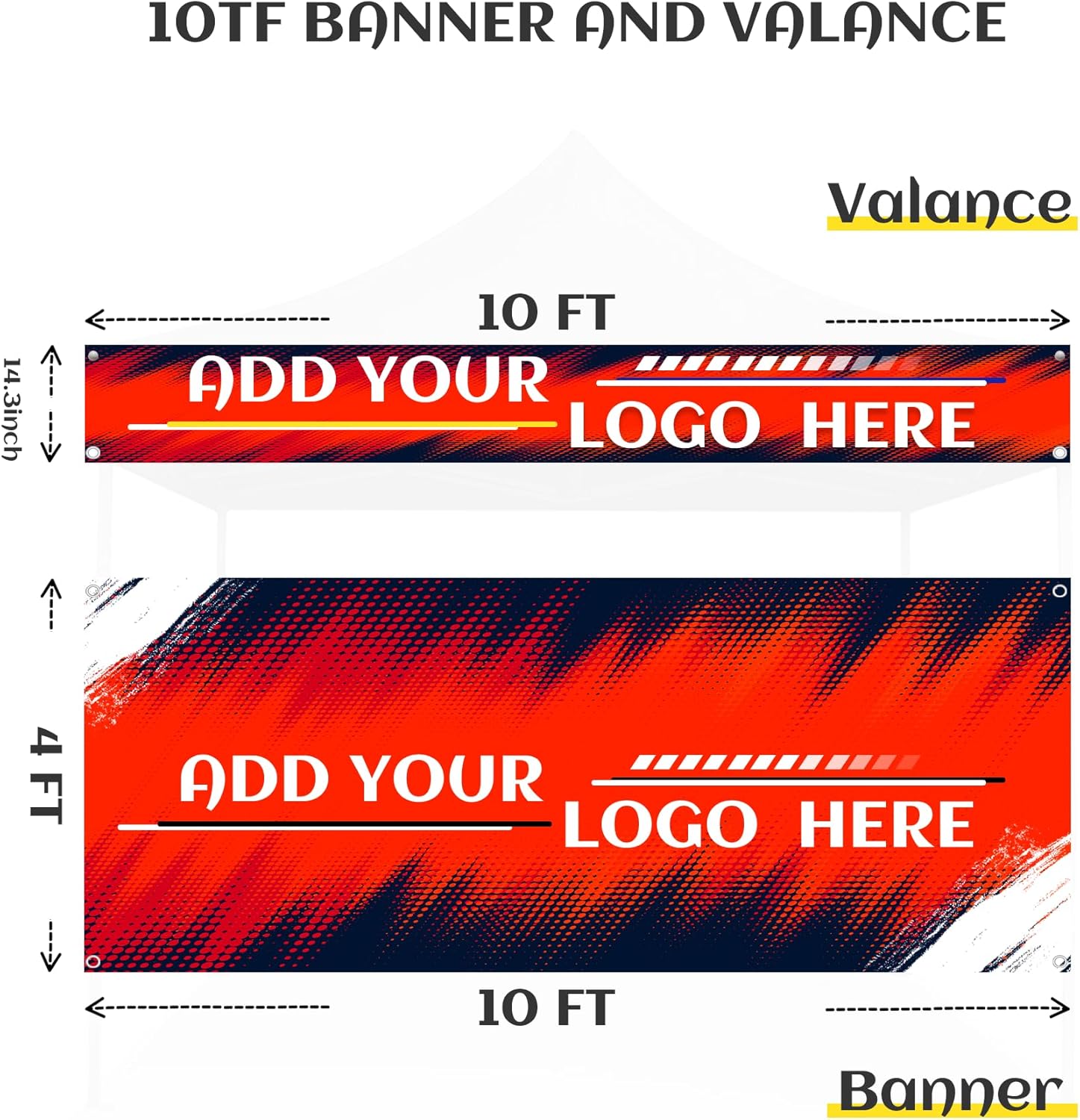 Custom Banner for 10x10 Tent, Pop Up Canopy with Logo for Outdoor Events -Add Your Business Logo (Valance only, No Tent Top and Frame)