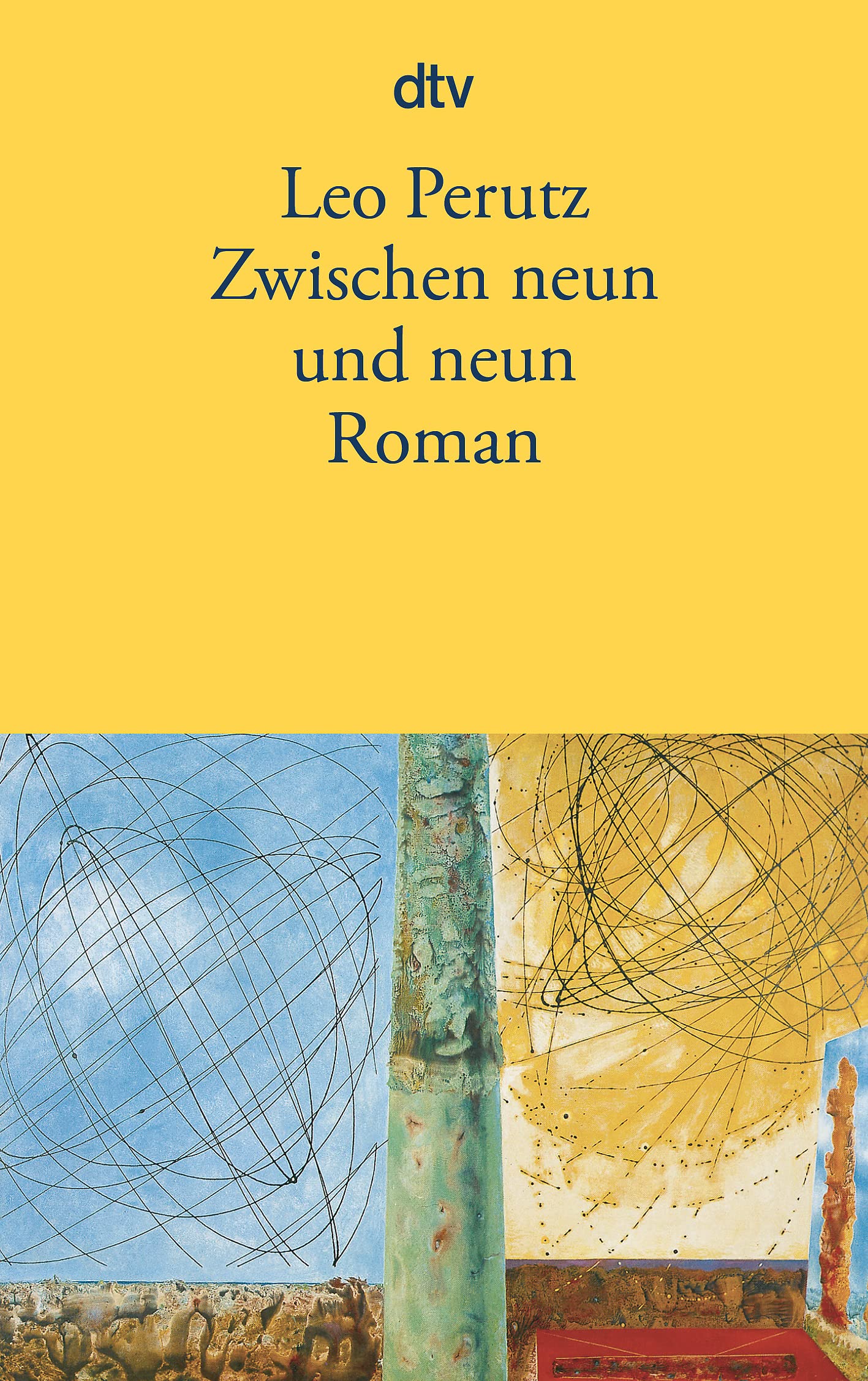 Dtv Verlagsgesellschaft Mbh & Co. Kg Zwischen Neun Und Neun: Roman
