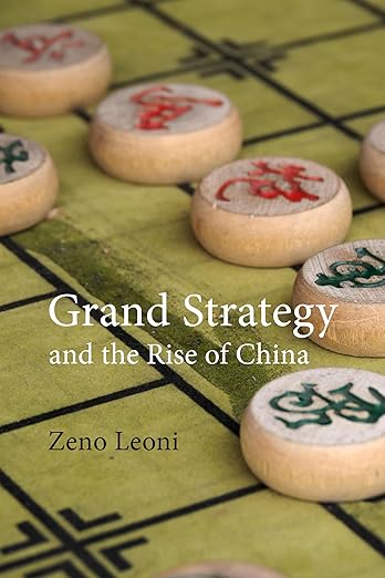 Grand Strategy and the Rise of China: Made in America (Business with China)